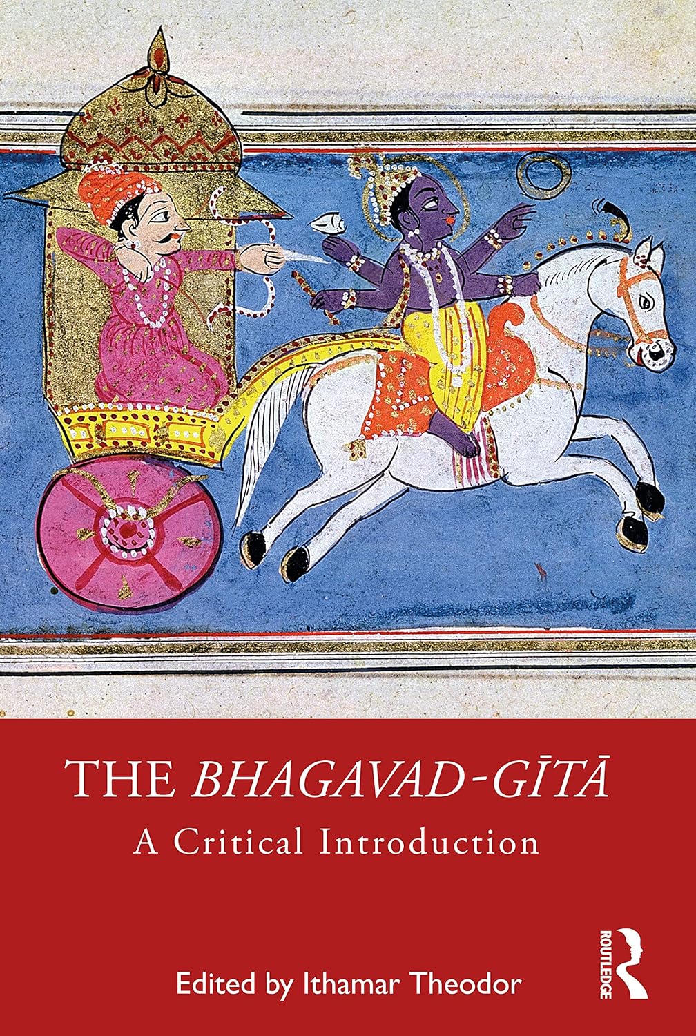 The Bhagavad-gītā: A Critical Introduction      Paperback – October 1, 2020
