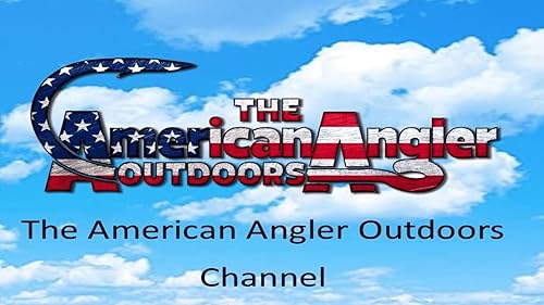 The American Angler Outdoors