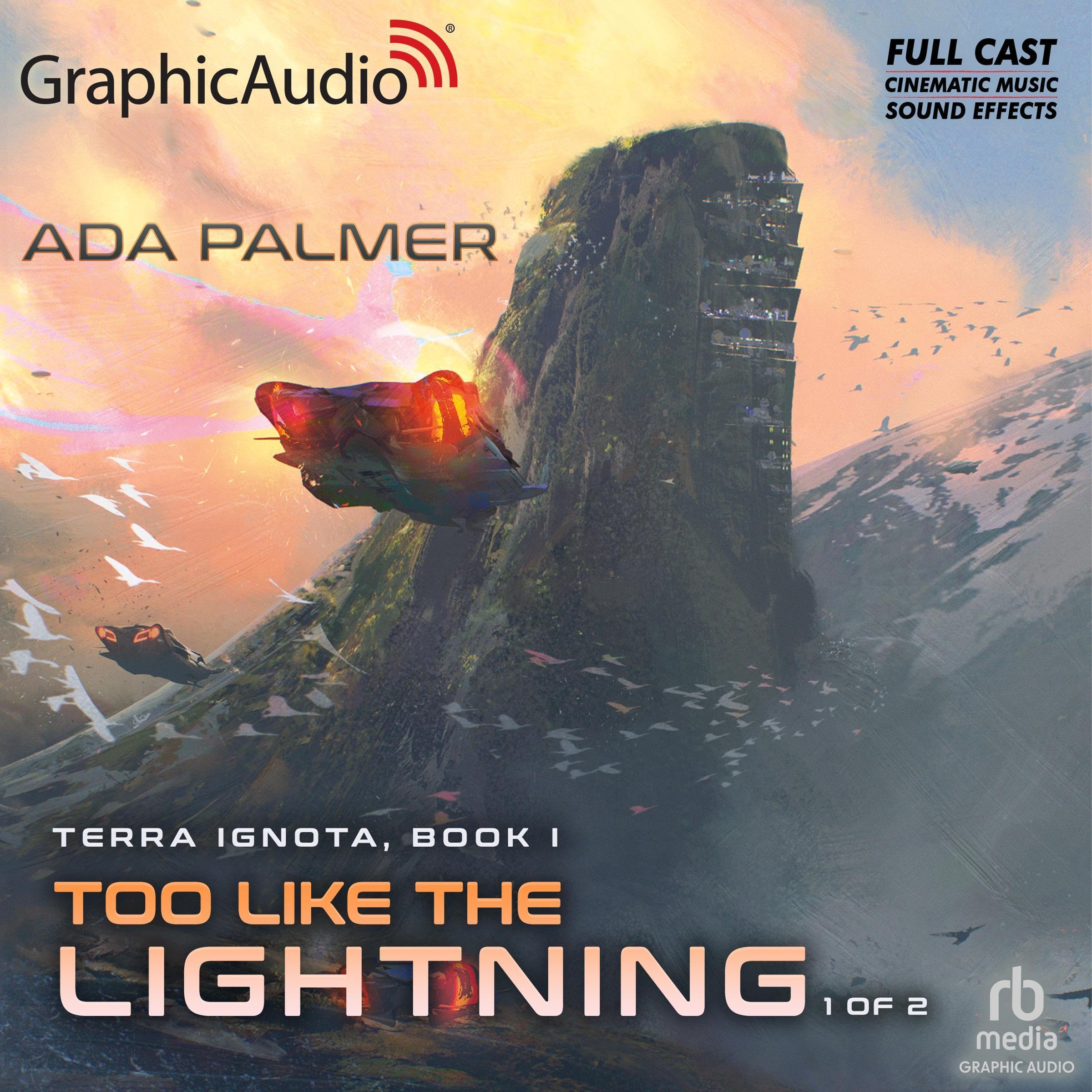 Too Like the Lightning (1 of 2) (Dramatized Adaptation)
