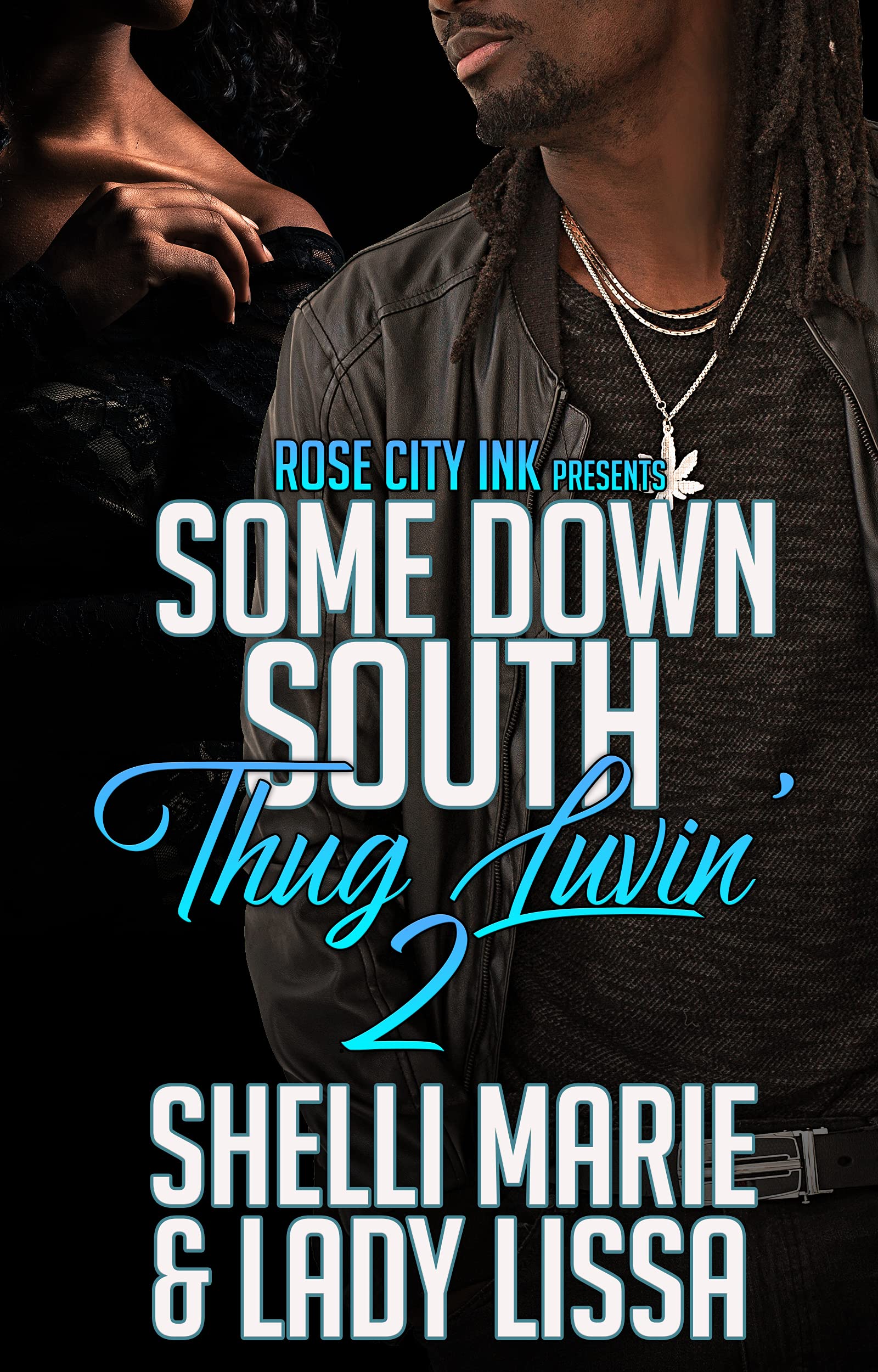 Some Down South Thug Luvin' 2 book cover