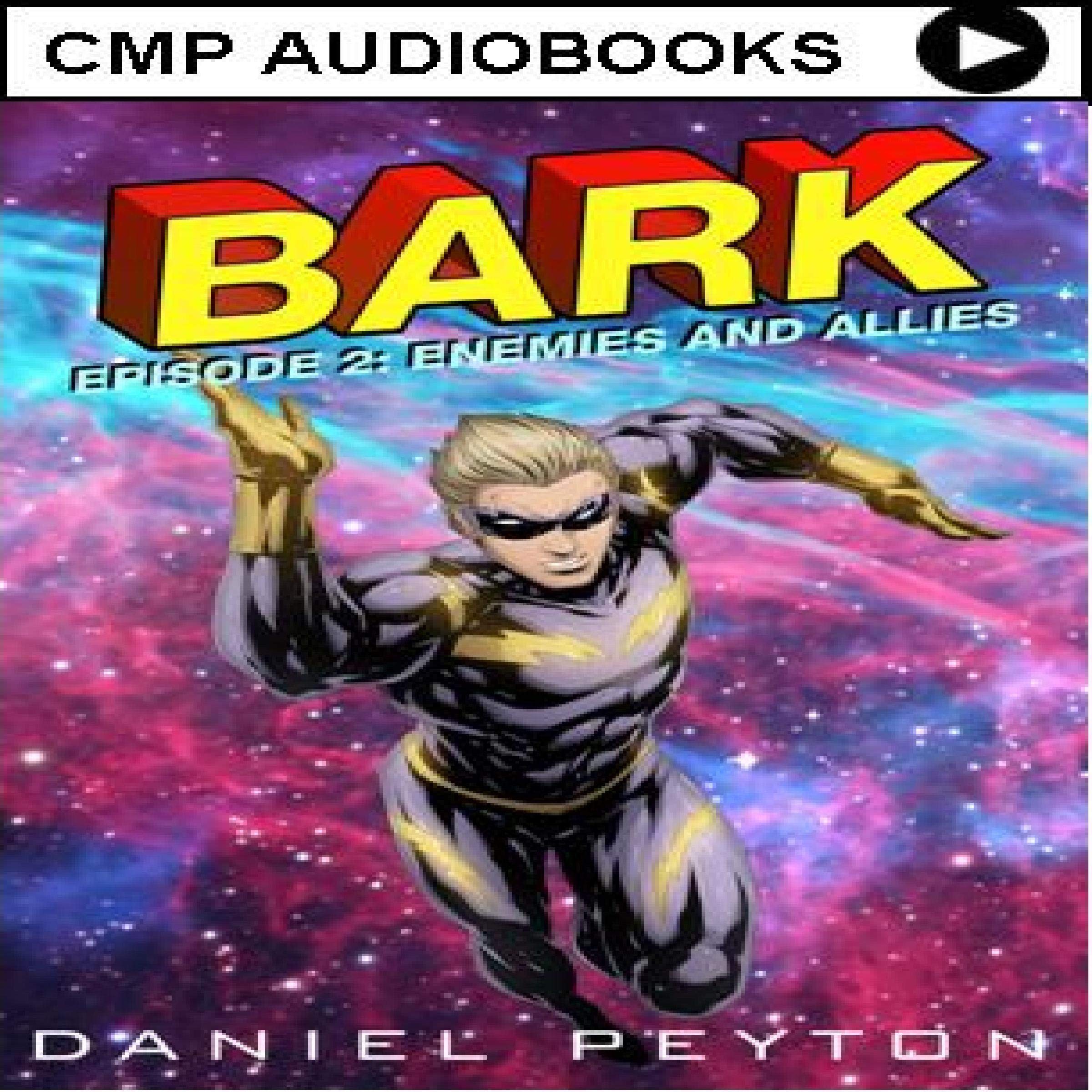 Cover art for Bark, Episode II: Enemies and Allies