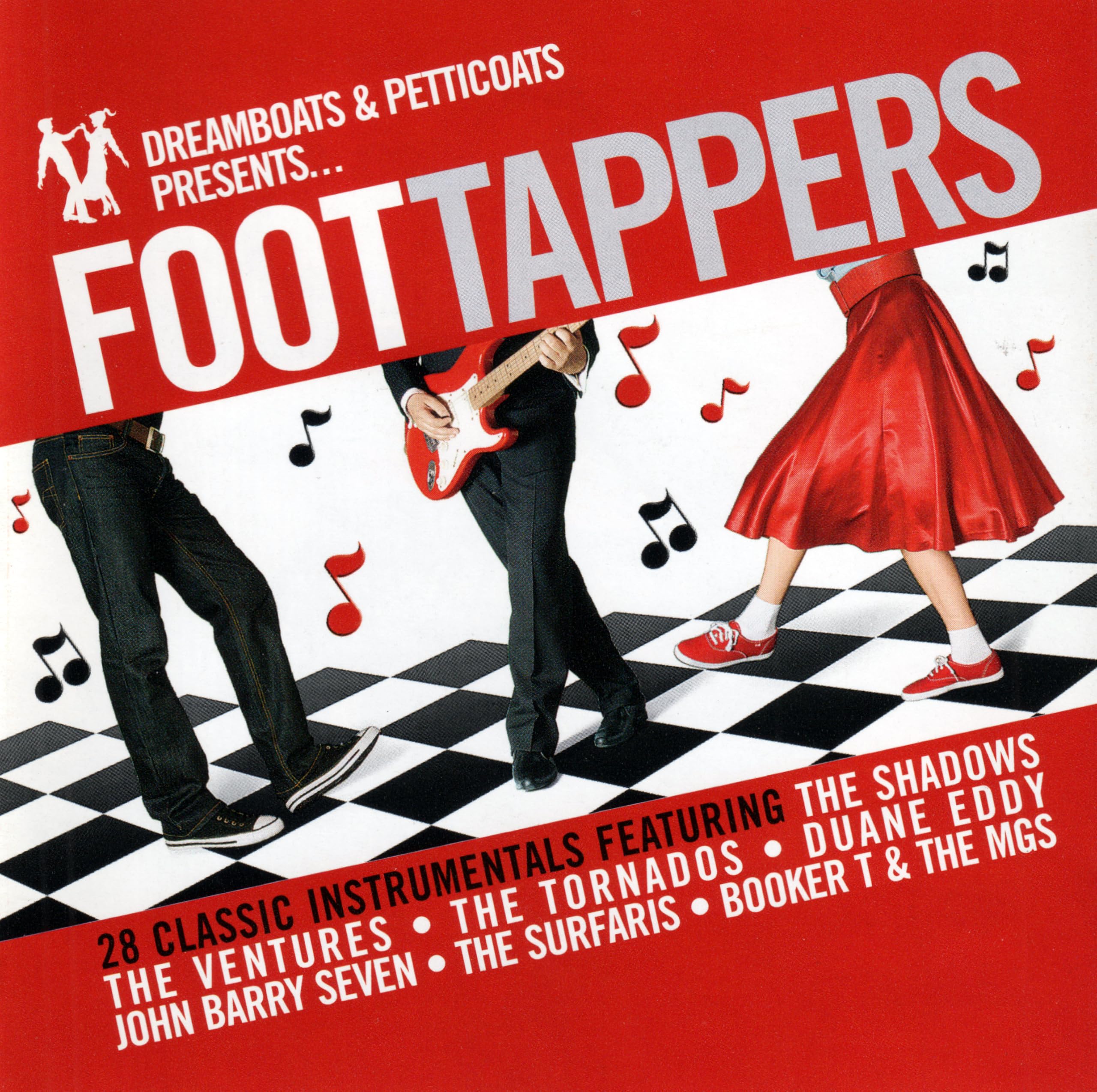Dreamboats And Petticoats Presents Foot Tappers