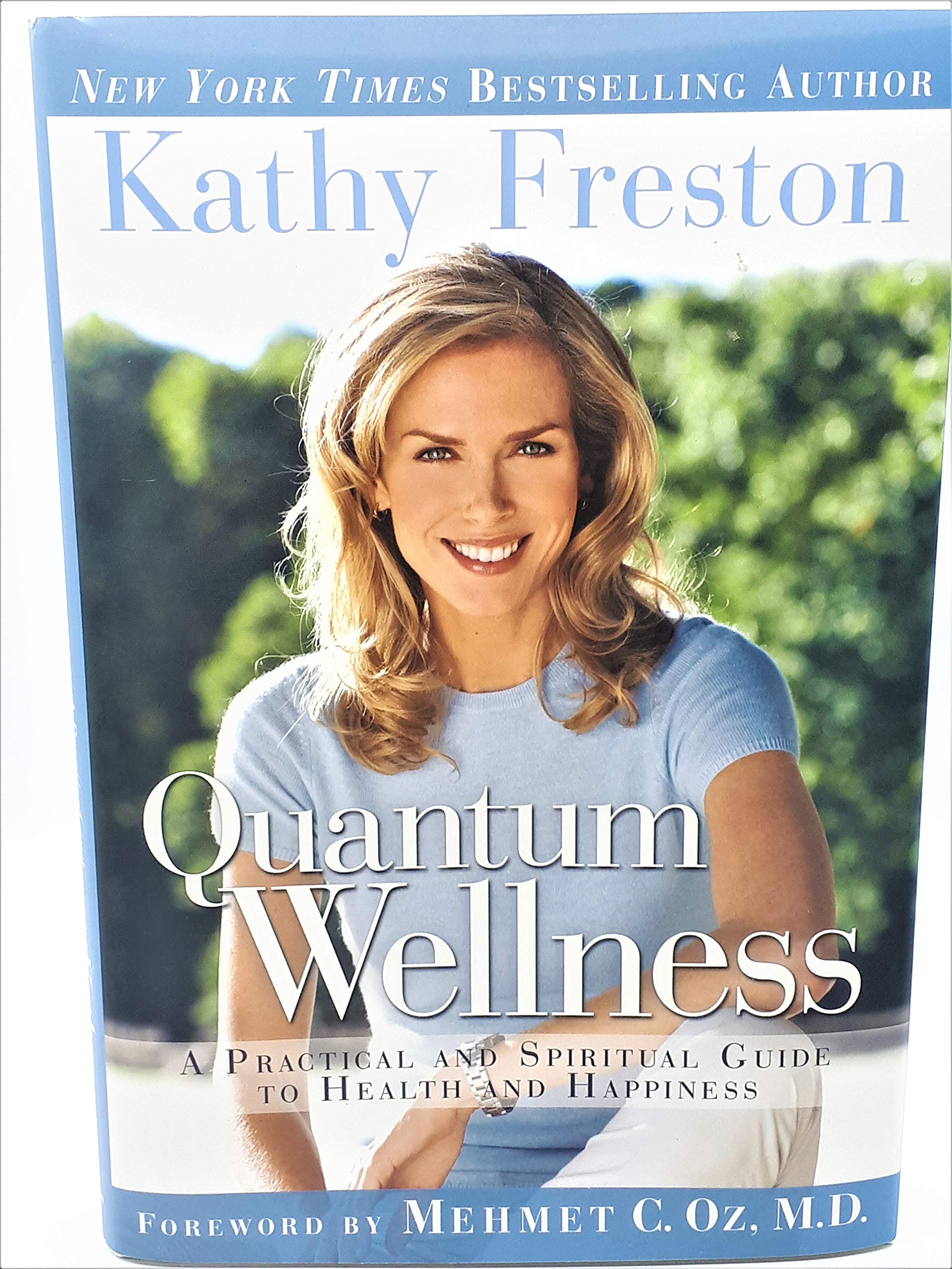 Cover of Quantum Wellness: A Practical and Spiritual Guide to Health and Happiness