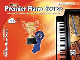 Premier Piano Course Performance, Bk 1A: Book & Online Media (Premier Piano Course, Bk 1A)