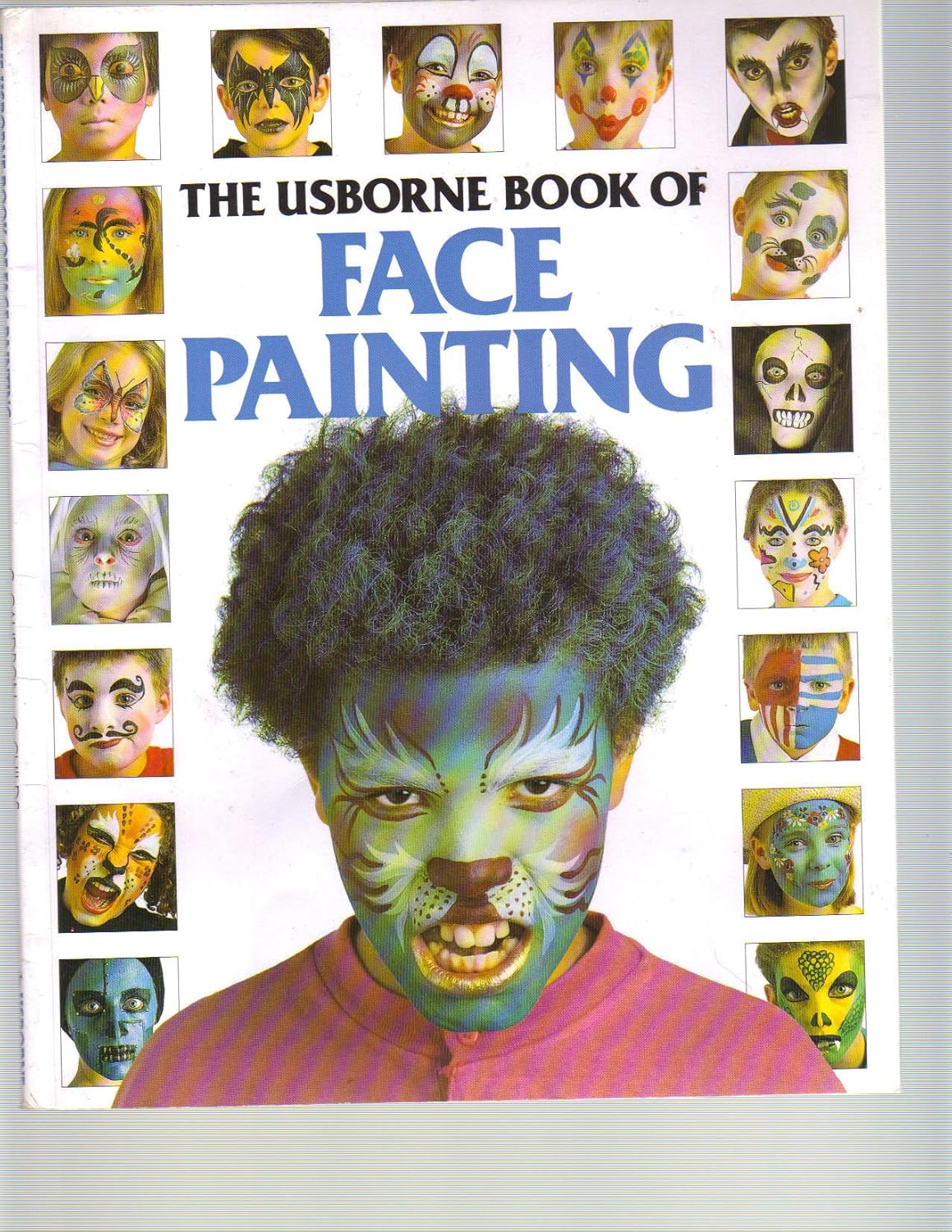 The Usborne Book of Face Painting (How to Make) Caudron, Chris