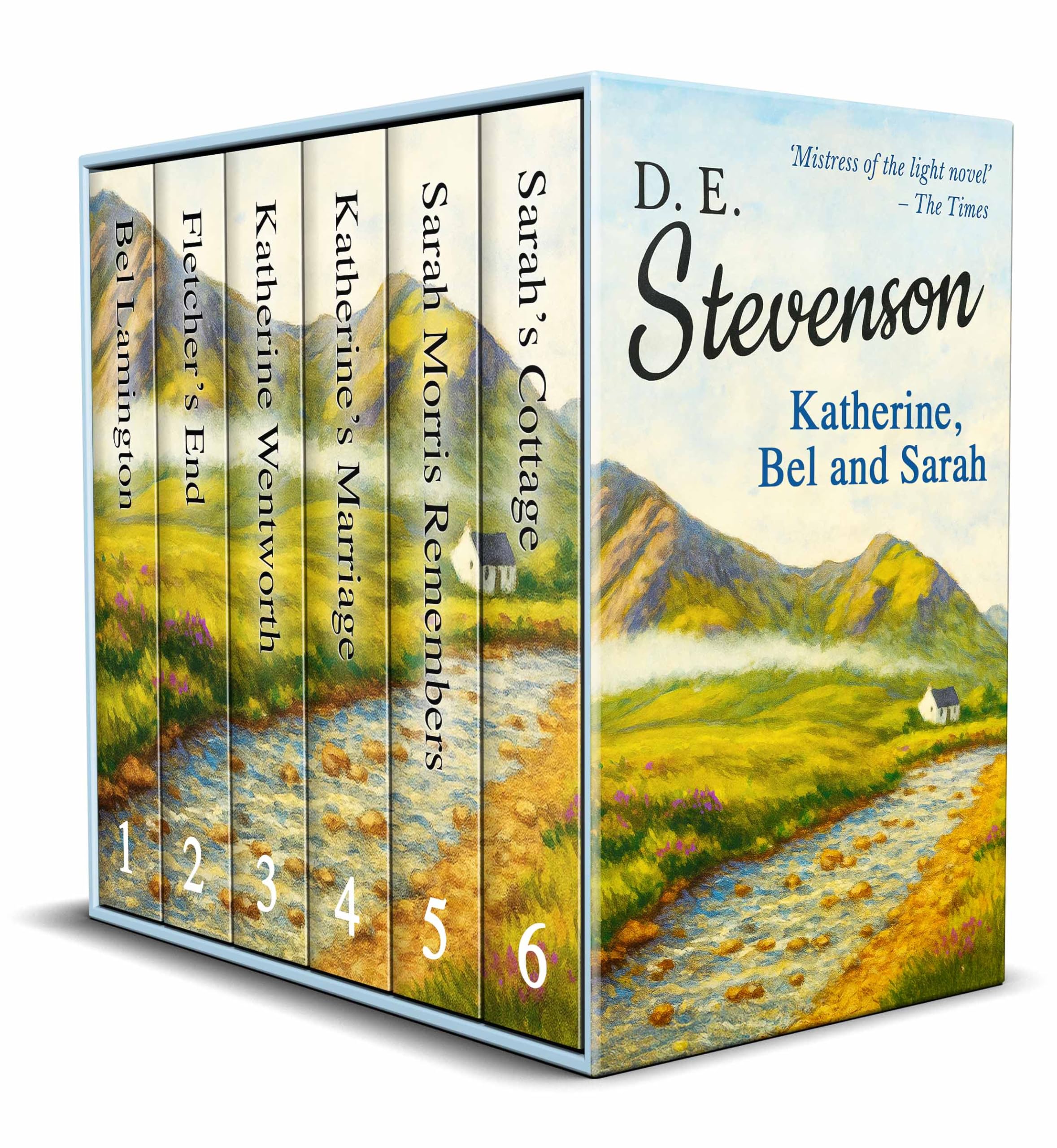KATHERINE, BEL AND SARAH: a collection of six classic heartwarming books (D.E. Stevenson Women's Fiction Classics Box Sets)