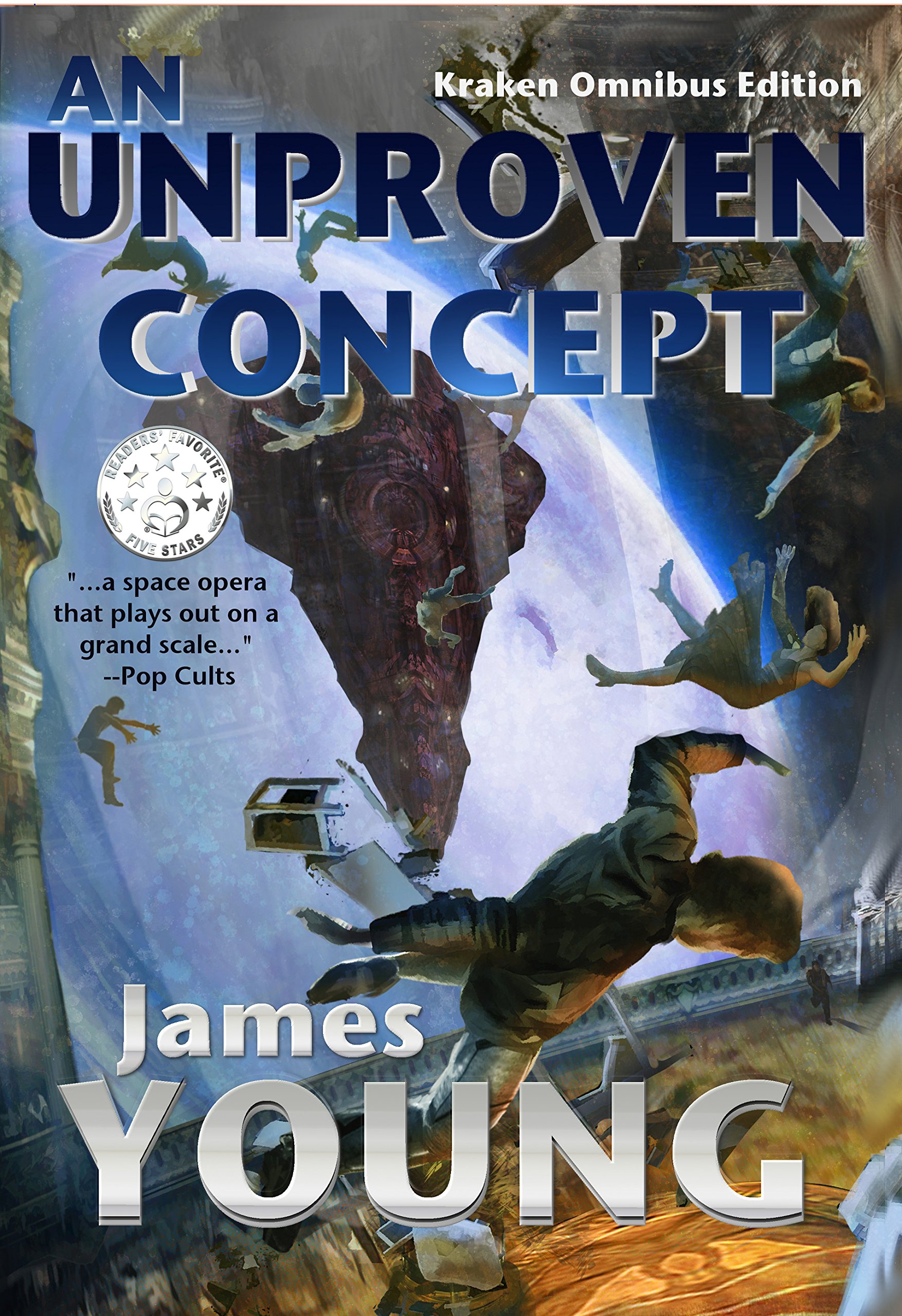 An Unproven Concept (Kraken Edition): A Vergassy Chronicles Novel (The Vergassy Chronicles Book 2)