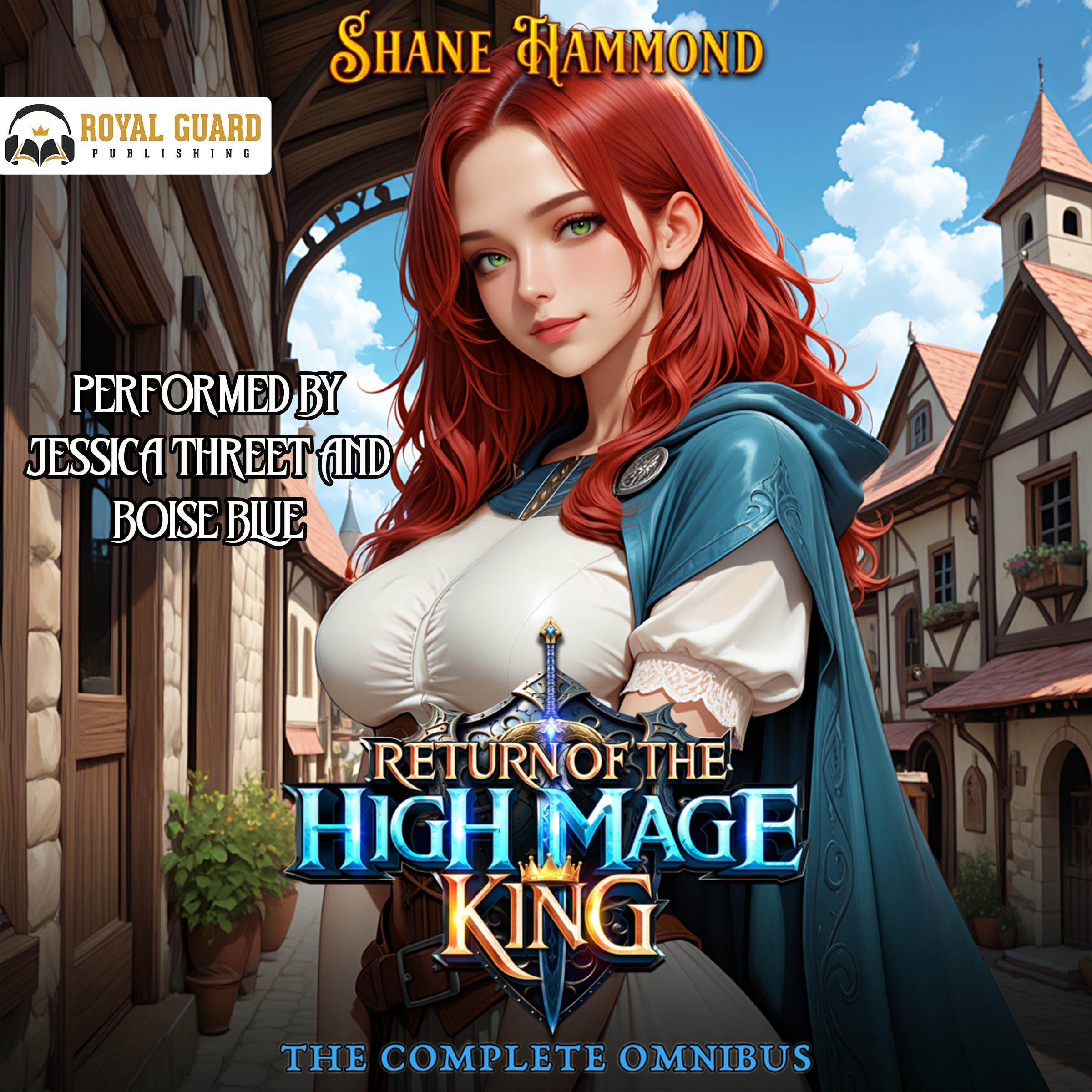 Cover art for Return of the High Mage King, The Complete Omnibus