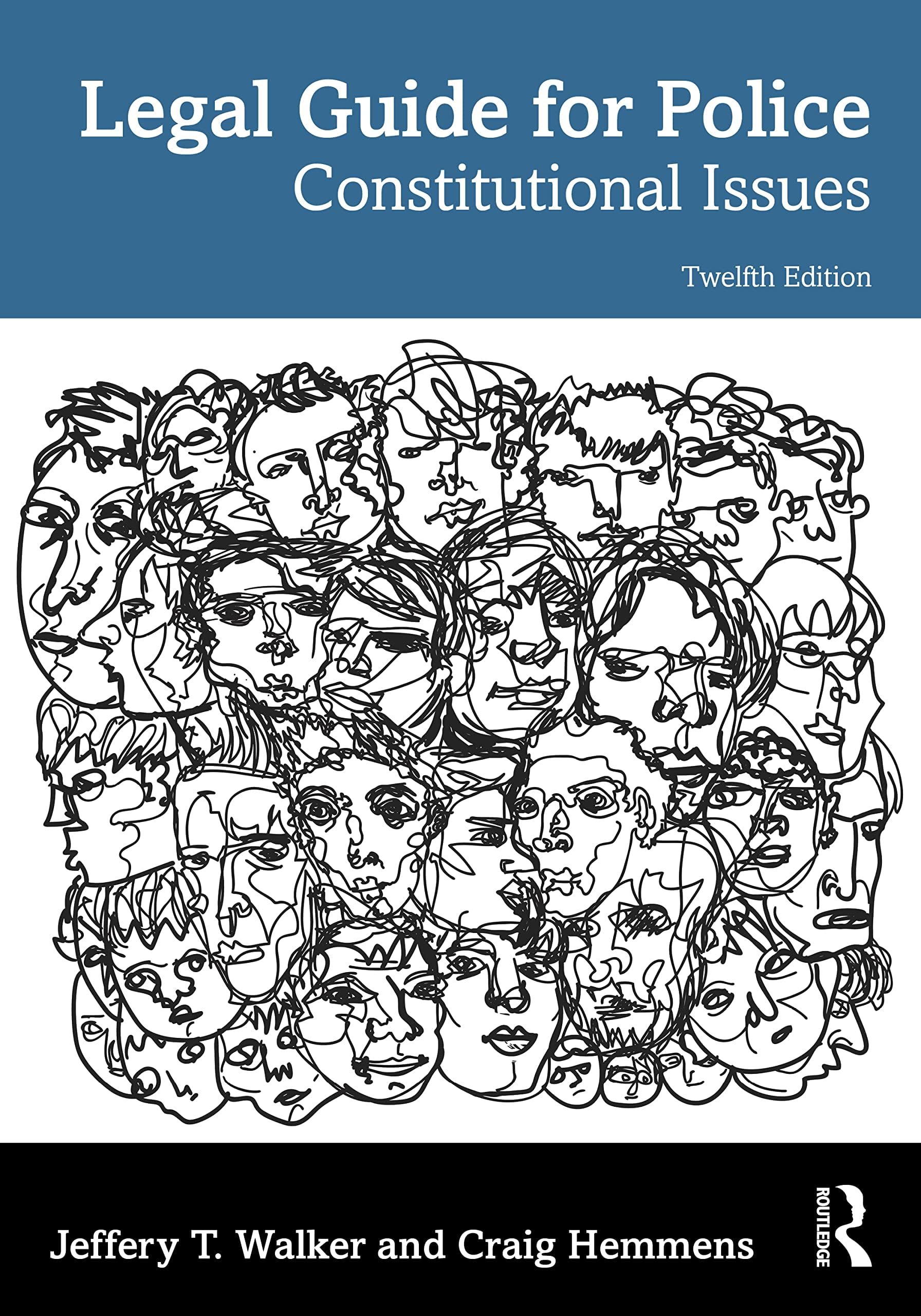 Legal Guide for Police: Constitutional Issues