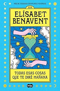 Todas esas cosas que te diré mañana (SUMA)