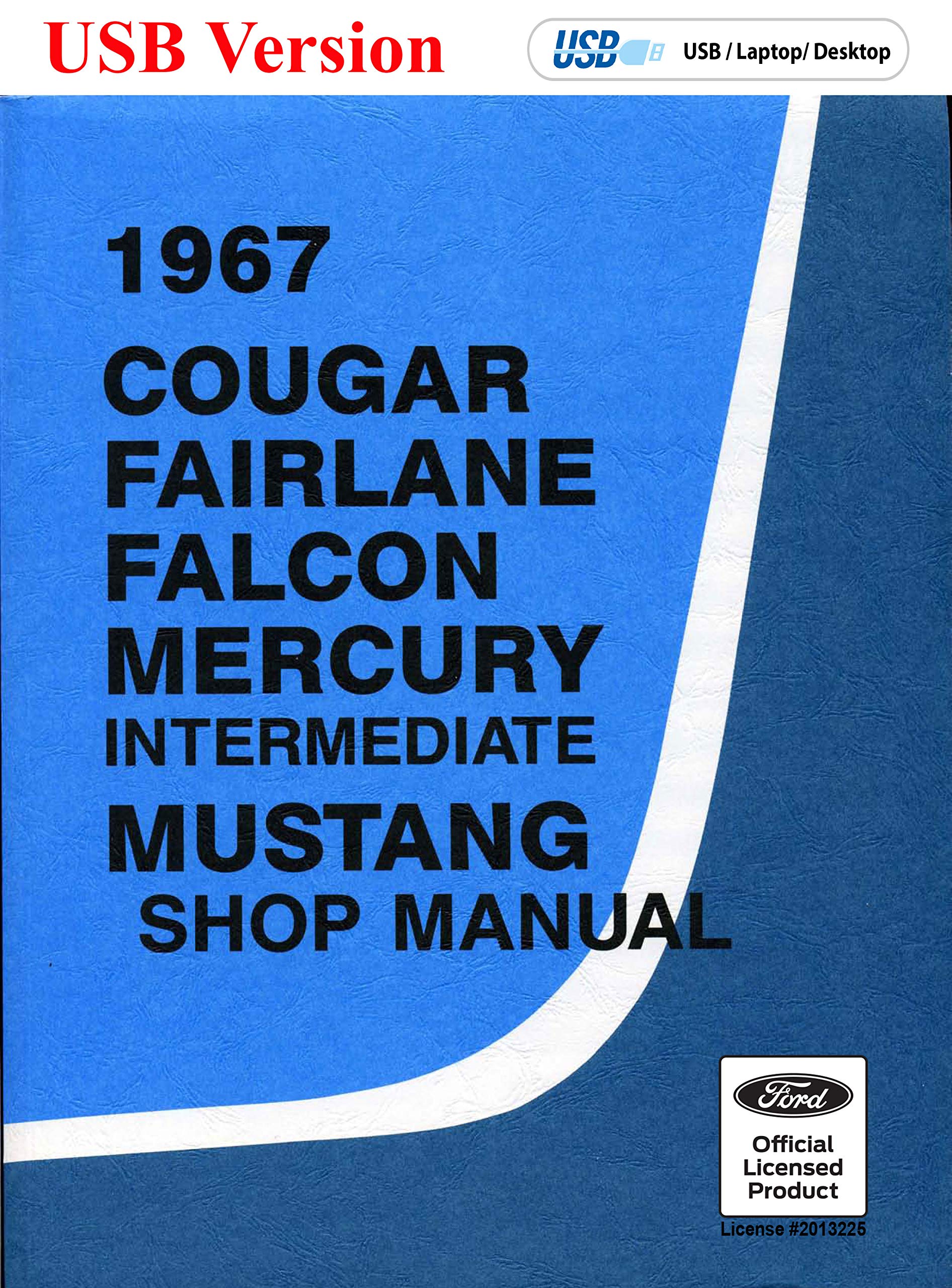 1967 Cougar Falcon Fairlane Mercury and Mustang Intermediate Shop Manual (USB)