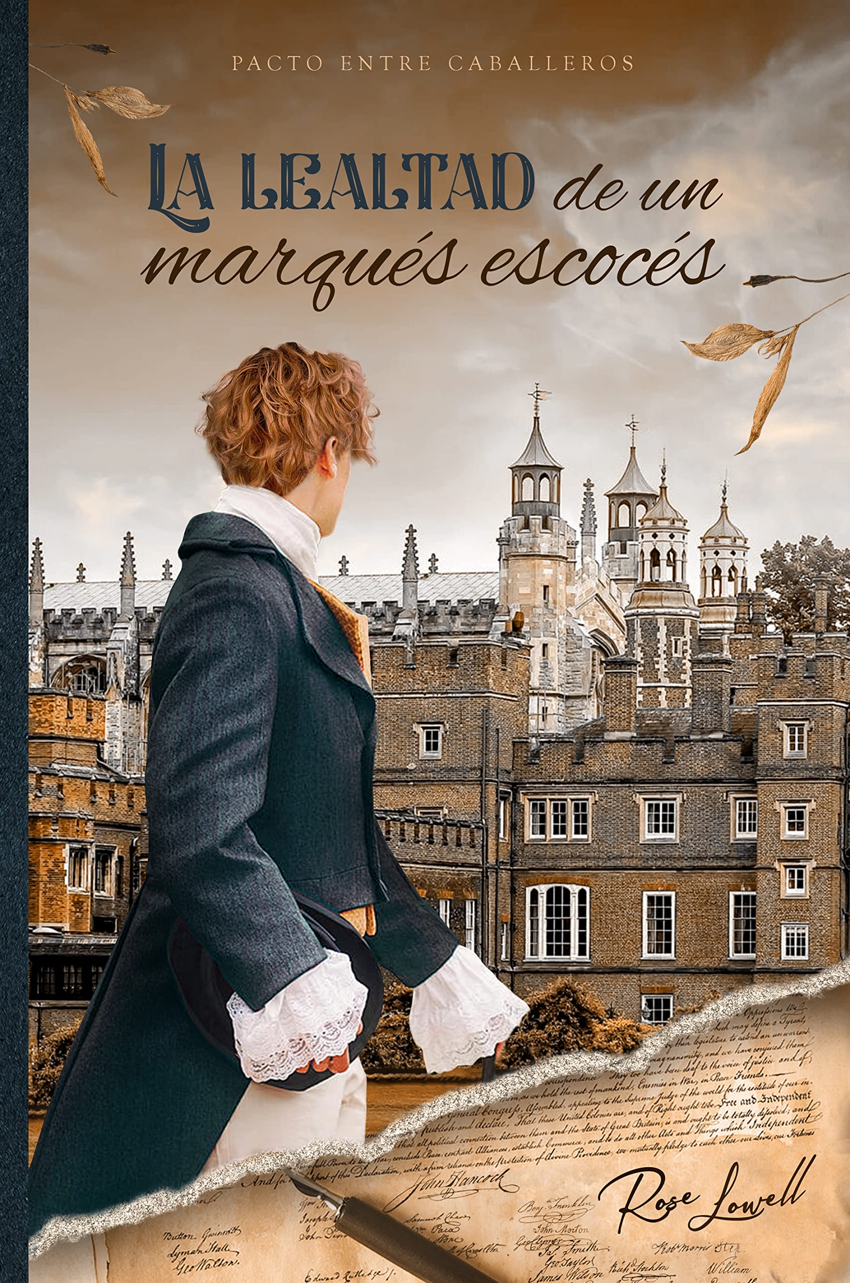 La lealtad de un marqués escocés (Pacto entre caballeros nº 1) (Spanish Edition)