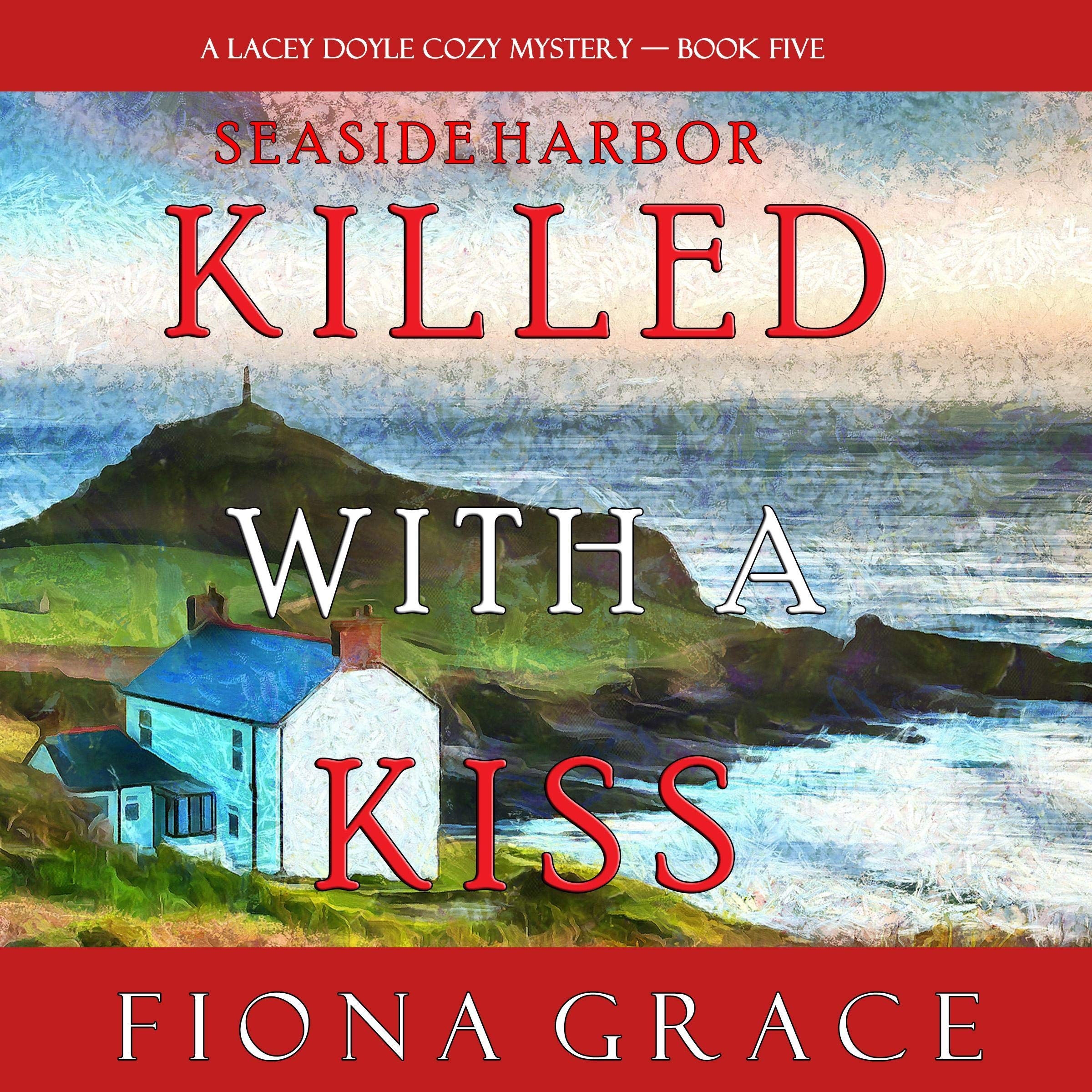 Cover art for Killed with a Kiss