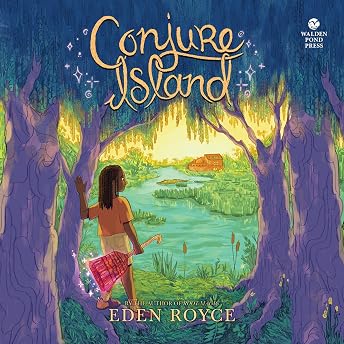 Conjure Island Audiobook by Eden Royce episode artwork