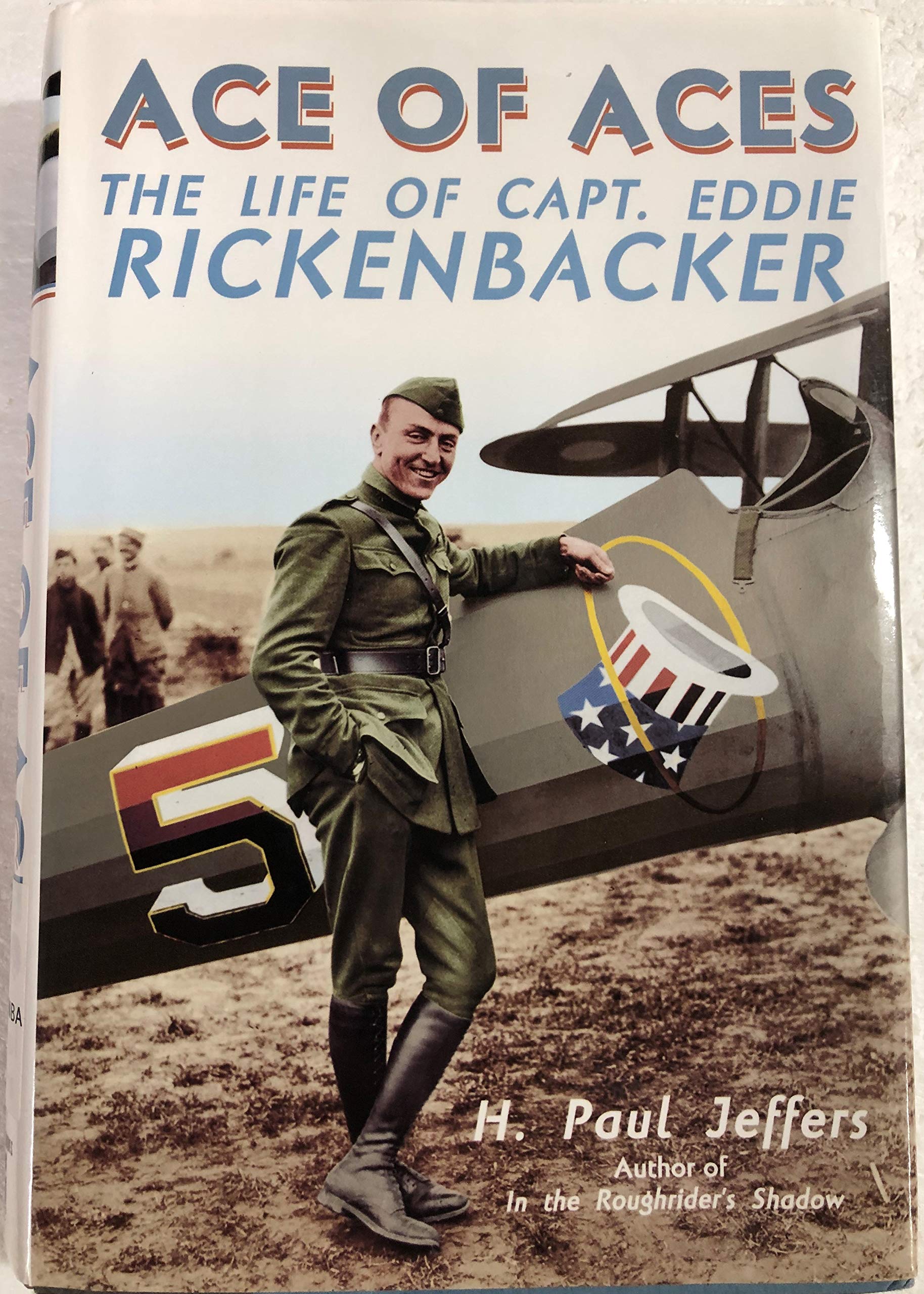 Buy Ace of Aces: The Life of Captain Eddie Rickenbacker — BookShops.in