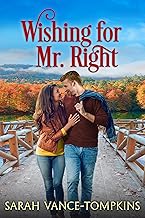 Wishing for Mr. Right (The Adair Family Book 2)