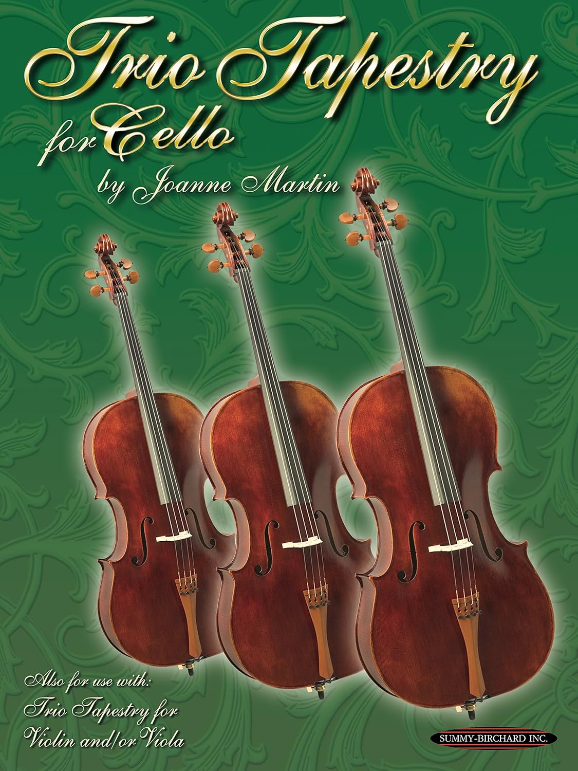 Trio Tapestry For Cello Ensemble eBook Martin, Joanne Books