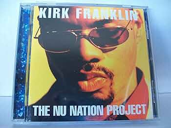 Kirk Franklin THE NU NATION PROJECT 楽譜 Kirk Franklin THE NU NATION PROJECT 楽譜 Franklin, Kirk