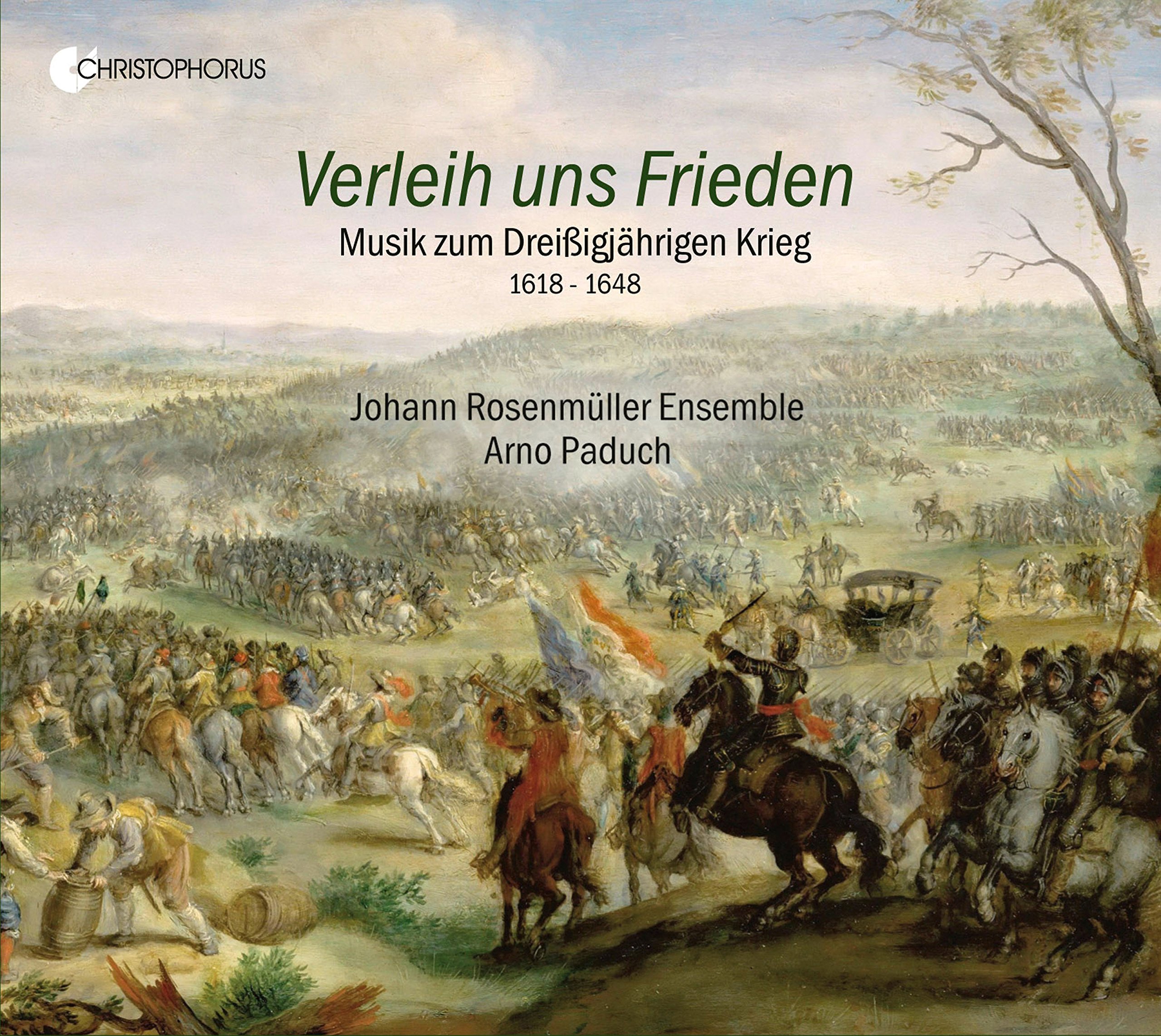 Grant us Peace - Music for the Thirty Years´ War