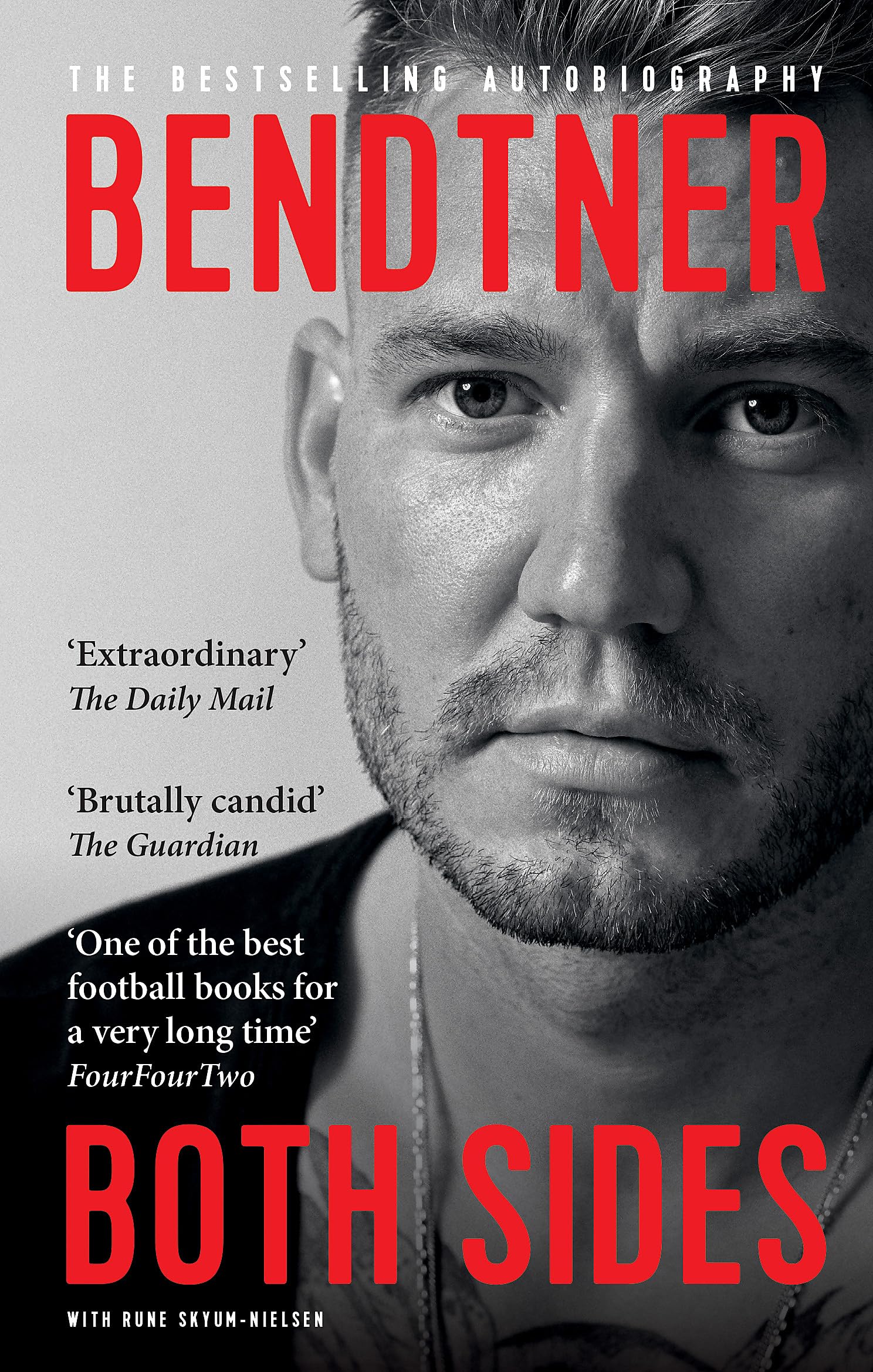 Bendtner: Both Sides: The Bestselling Autobiography,Nicklas Bend