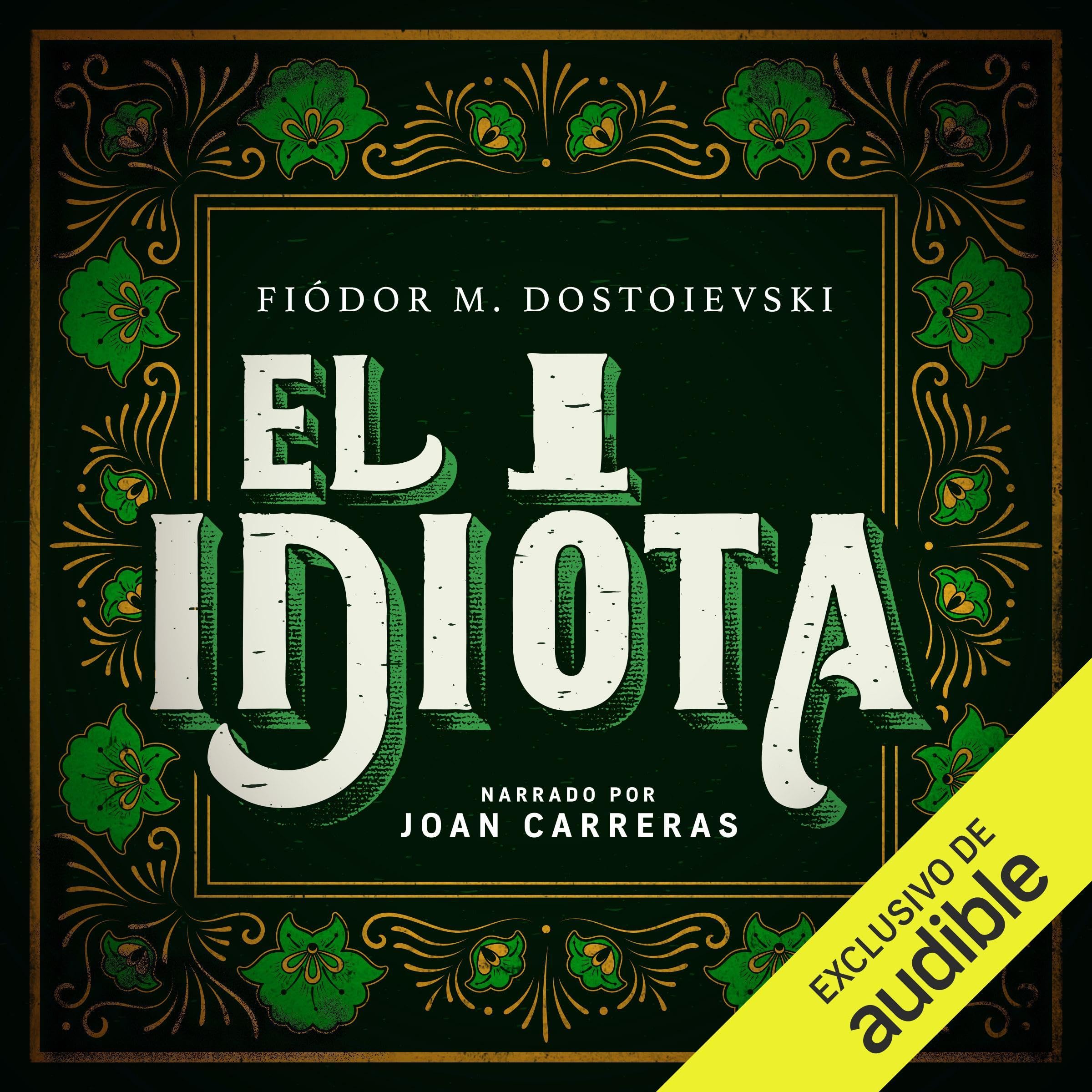 El idiota