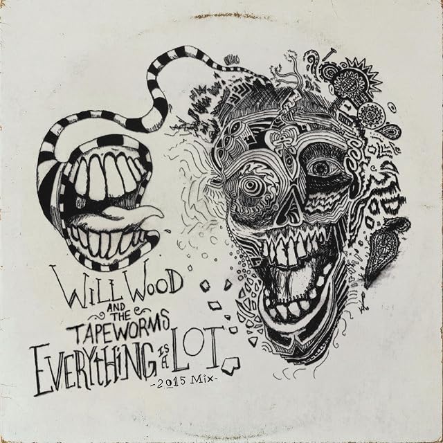 Everything is a Lot (2015 Mix) por Will Wood, capa do álbum
