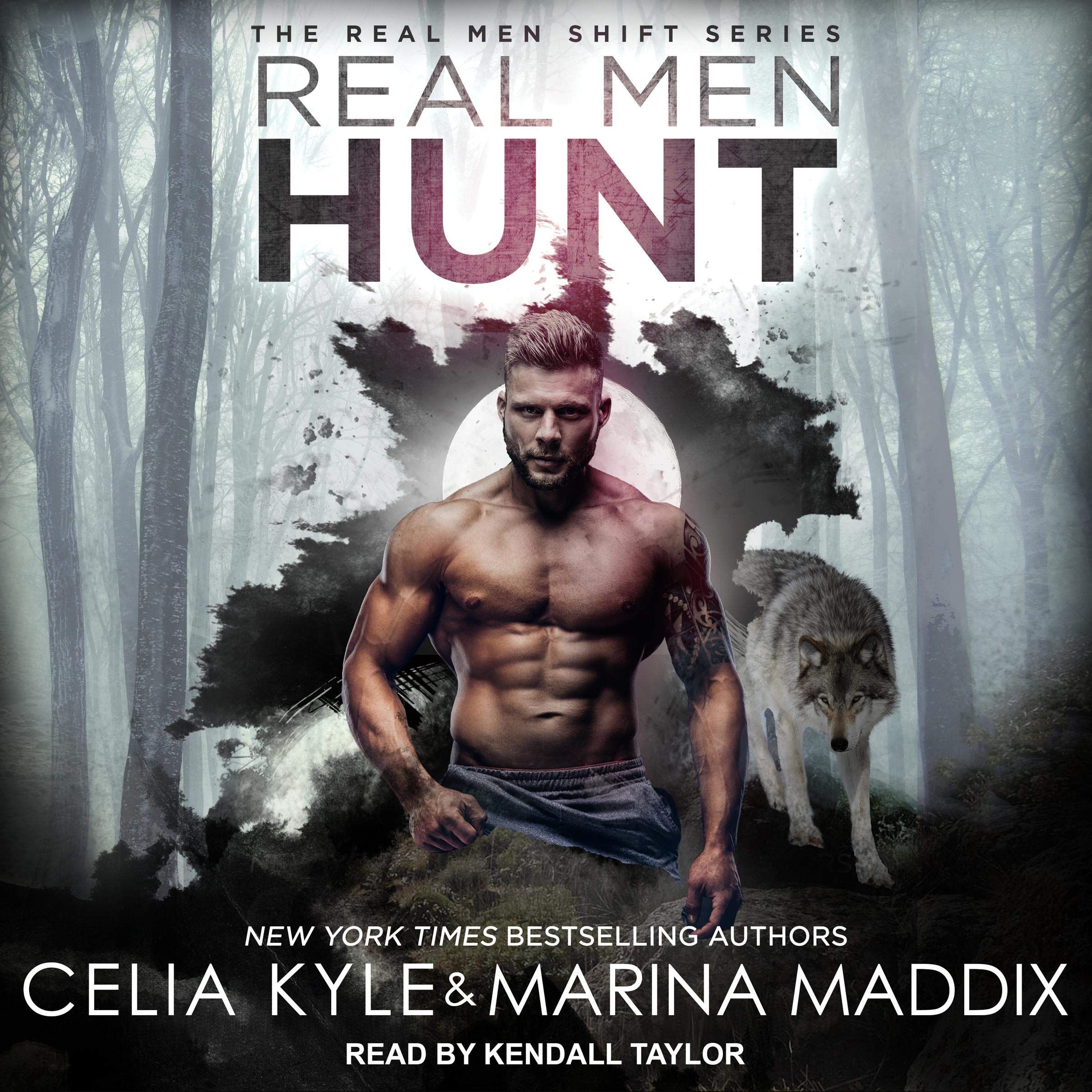 Real Men Hunt: Real Men Shift, Book 7
