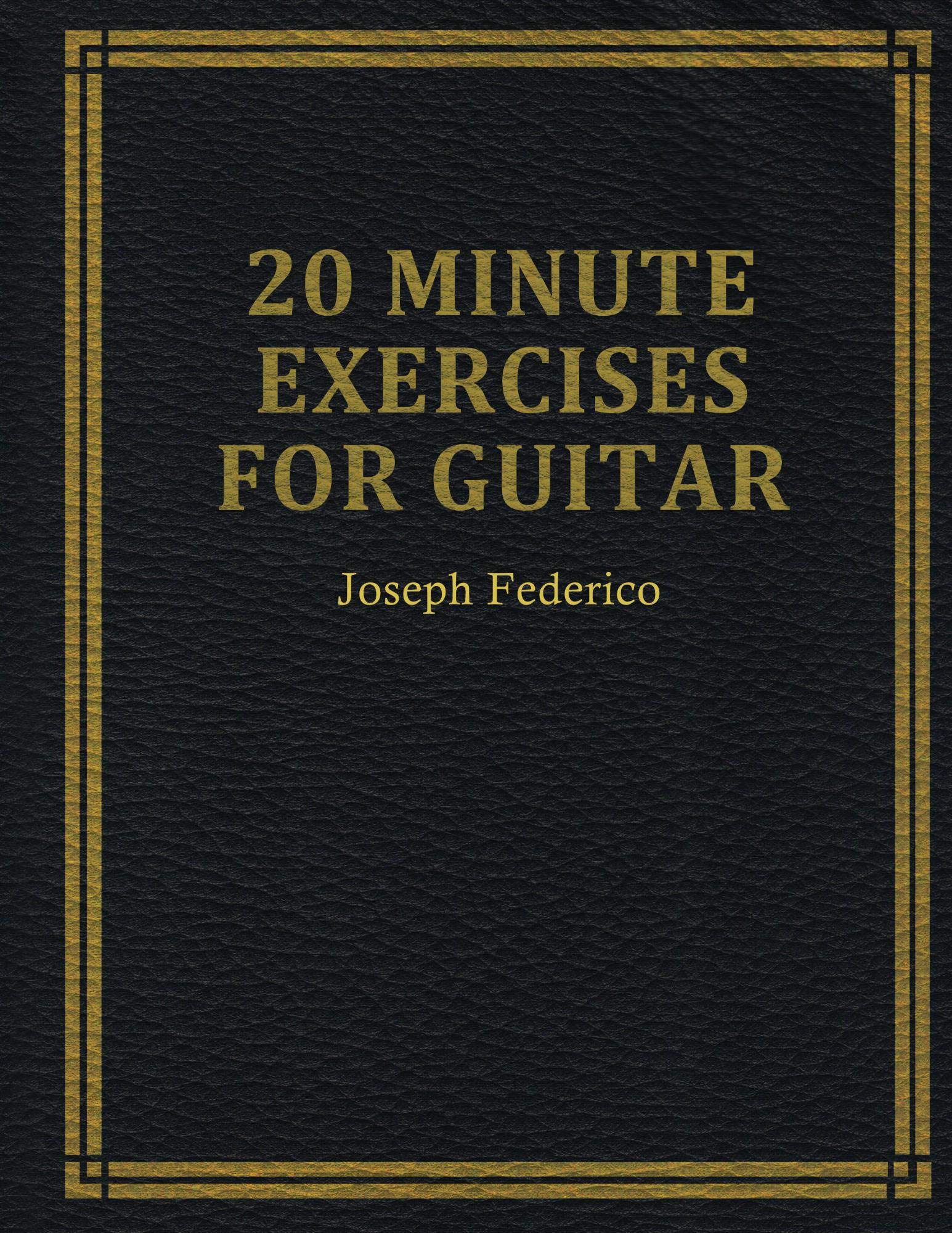 Twenty Minute Exercises For Guitar livre en anglais de pratique