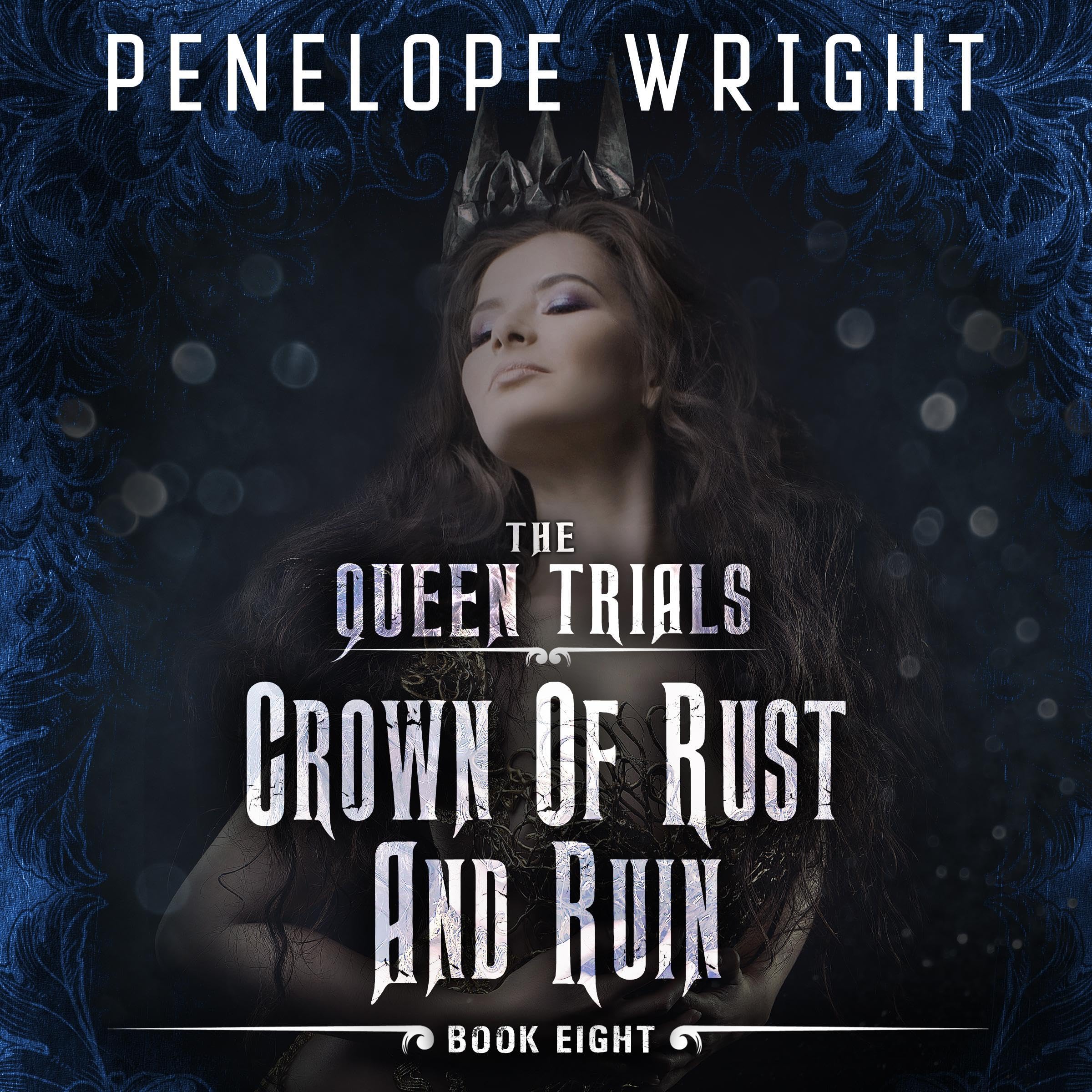 Crown of Rust and Ruin