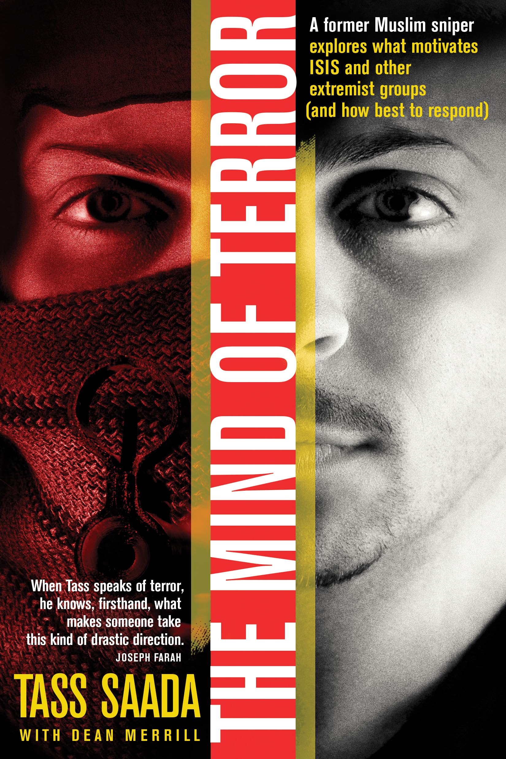Buy The Mind of Terror: A Former Muslim Sniper Explores What Motivates Isis and Other Extremist Groups and How Best to Respond — BookShops.in