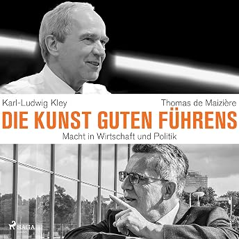 Die Kunst guten Führens Hörbuch von Karl-Ludwig Kley episode artwork