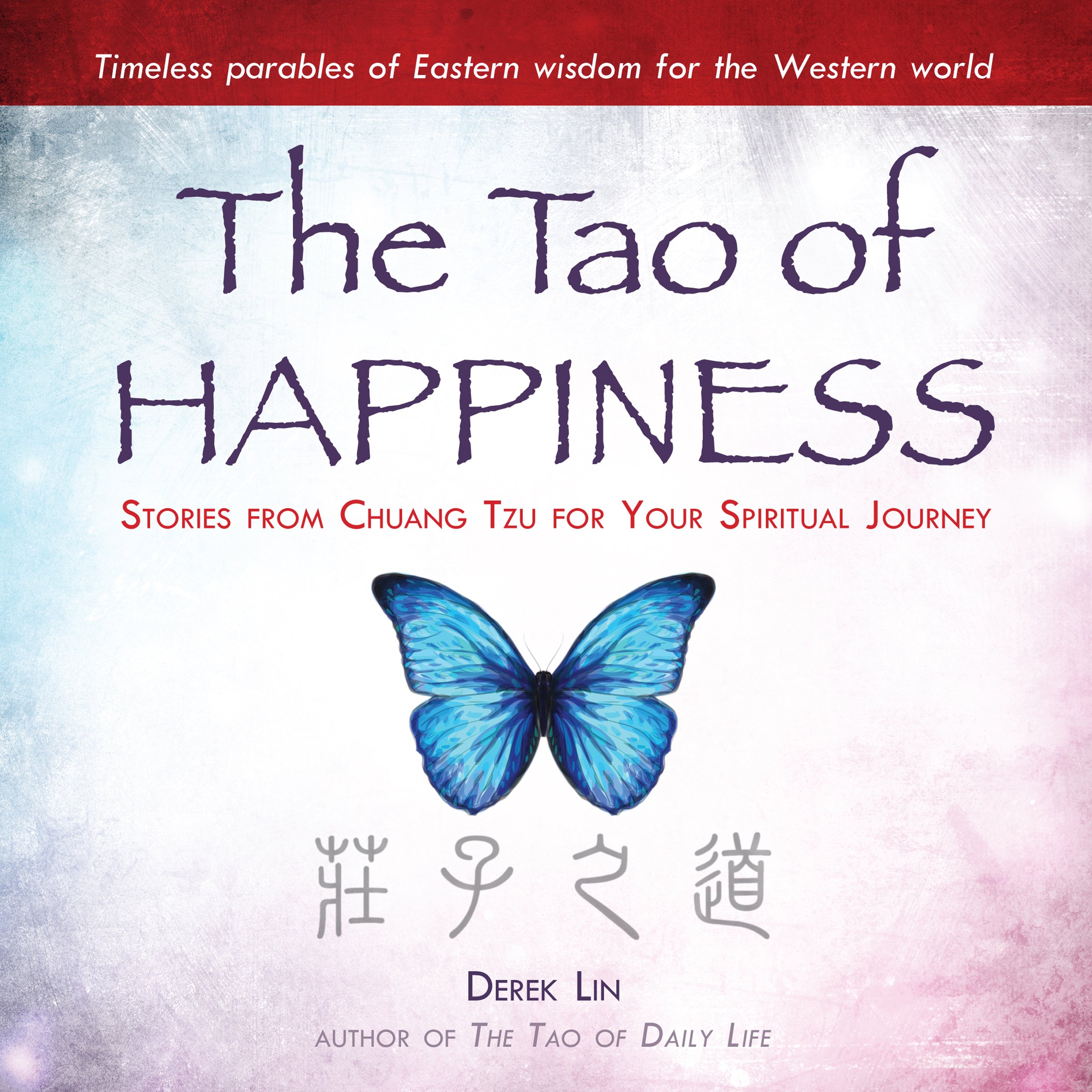 Cover art for The Tao of Happiness