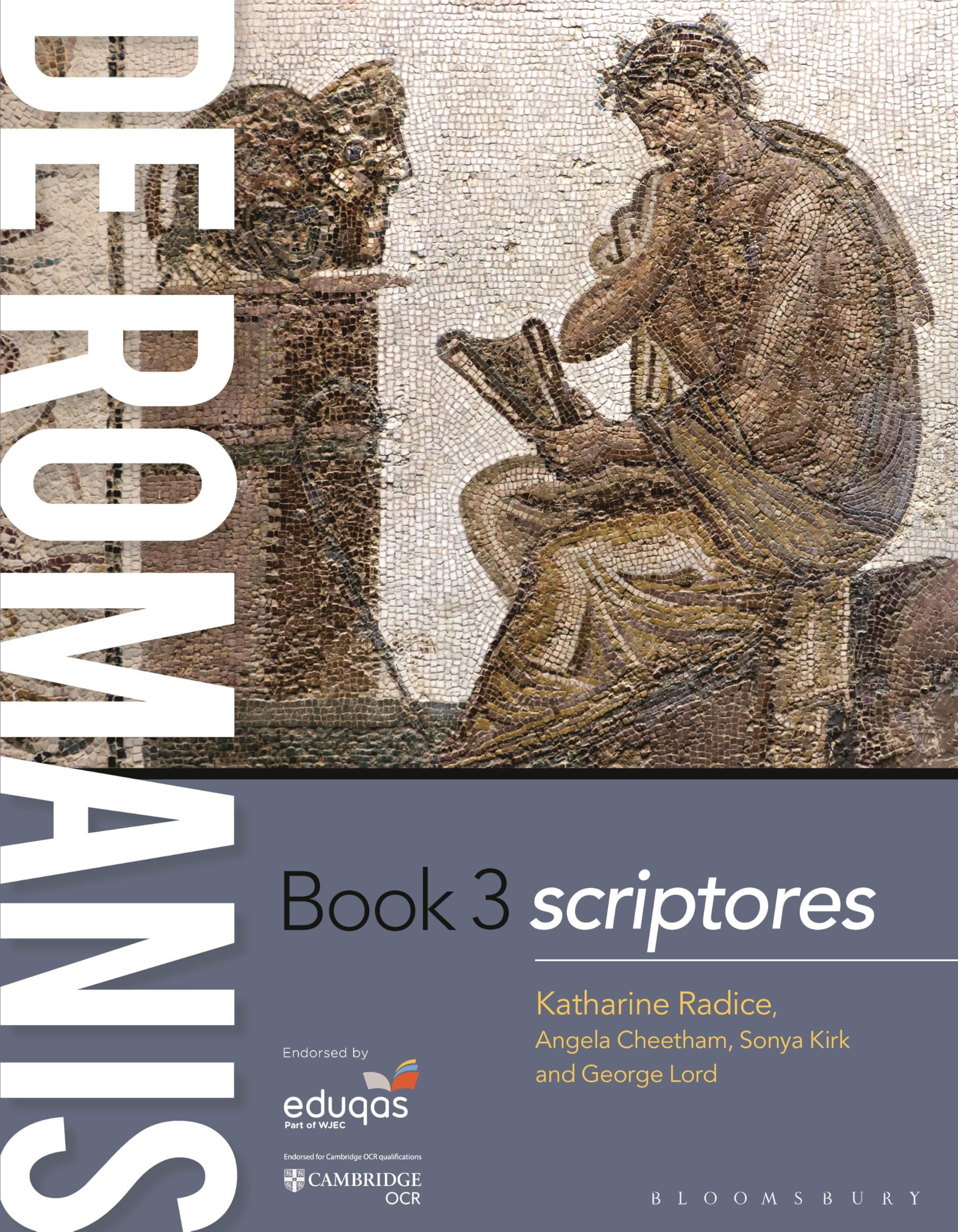 de Romanis Book 3: scriptores. Radice, Radice, Angela-Cheetham, Kirk, Lord,**