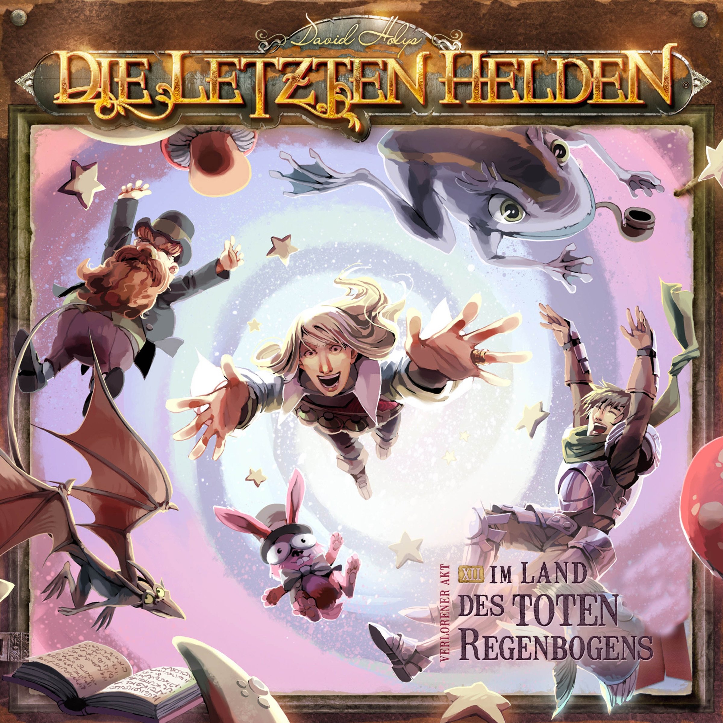 Cover art for Im Land des toten Regenbogens: Die Letzten Helden 12