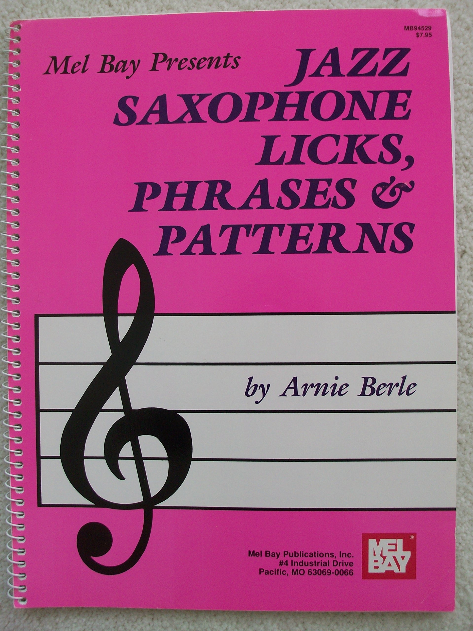 Jazz Saxophone Licks, Phrases and Patterns