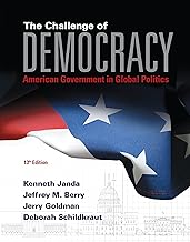 The Challenge of Democracy: American Government in Global Politics