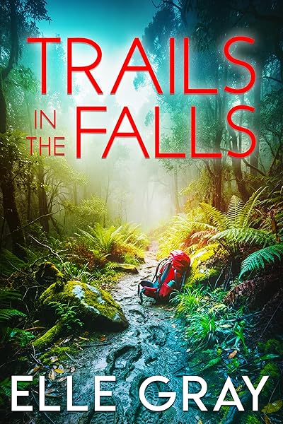 Trails in the Falls (A Sweetwater Falls Mystery Book 18)