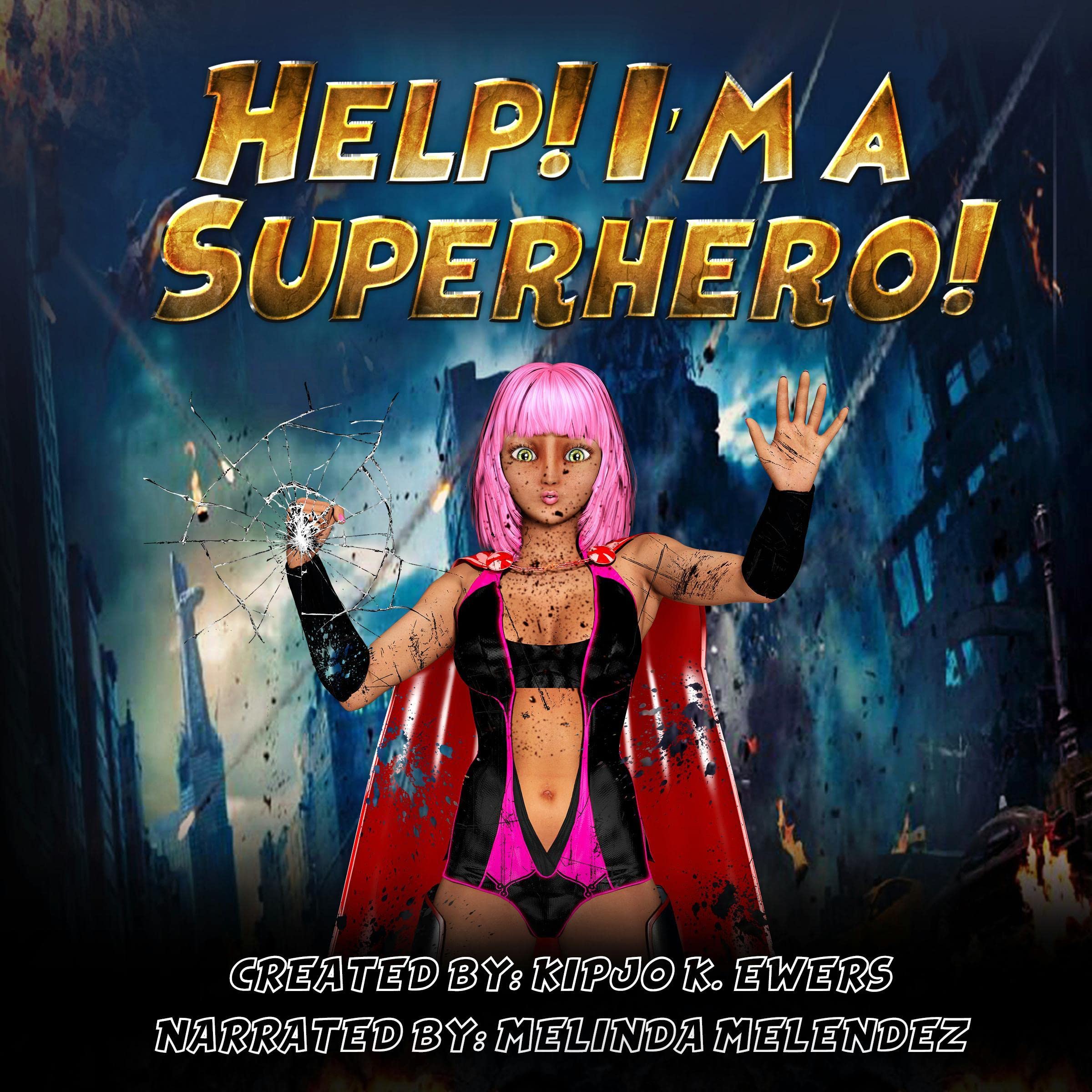 Cover art for Help! I'm a Superhero, Book 1