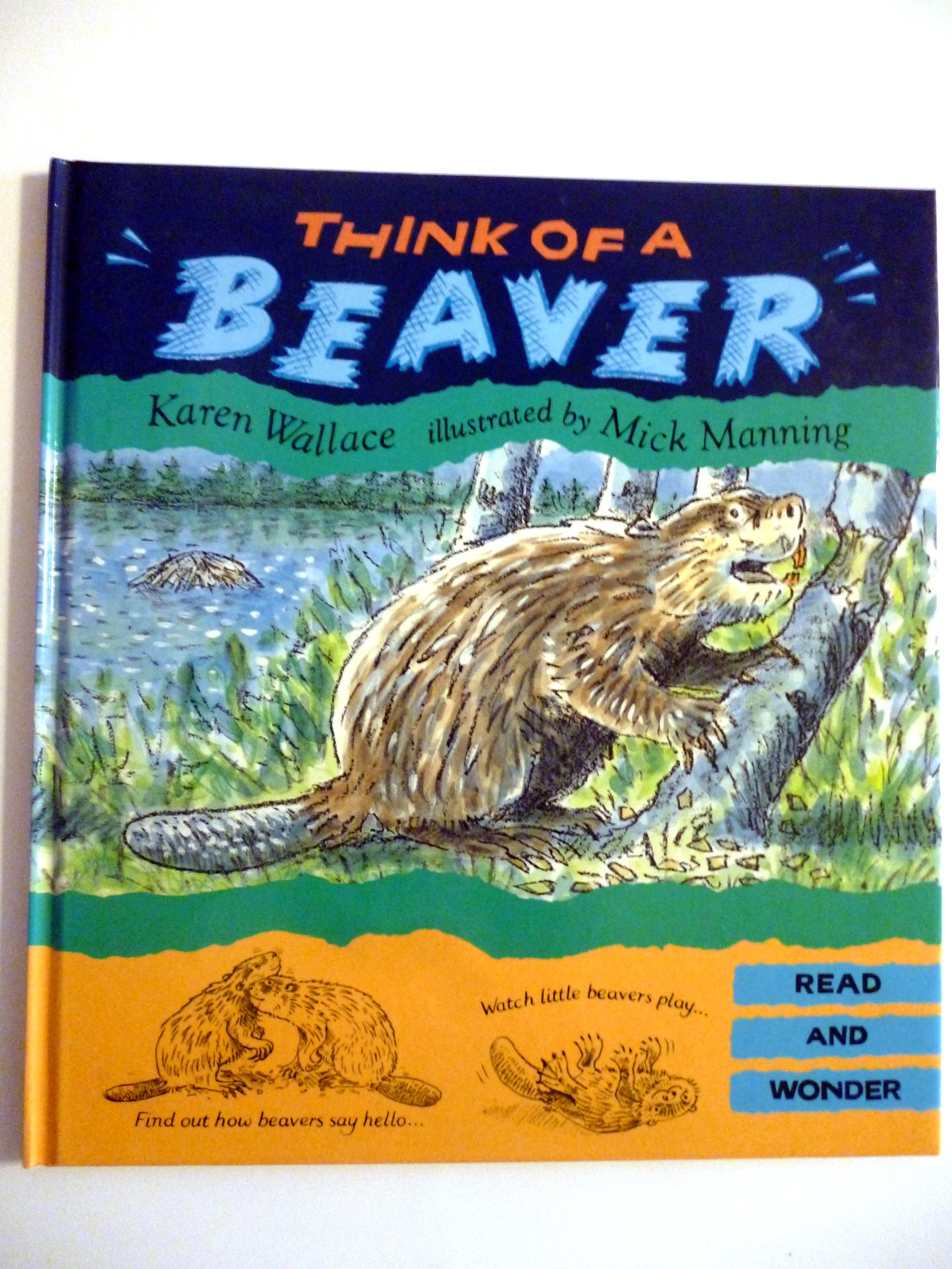 Think of a Beaver (Read and Wonder)