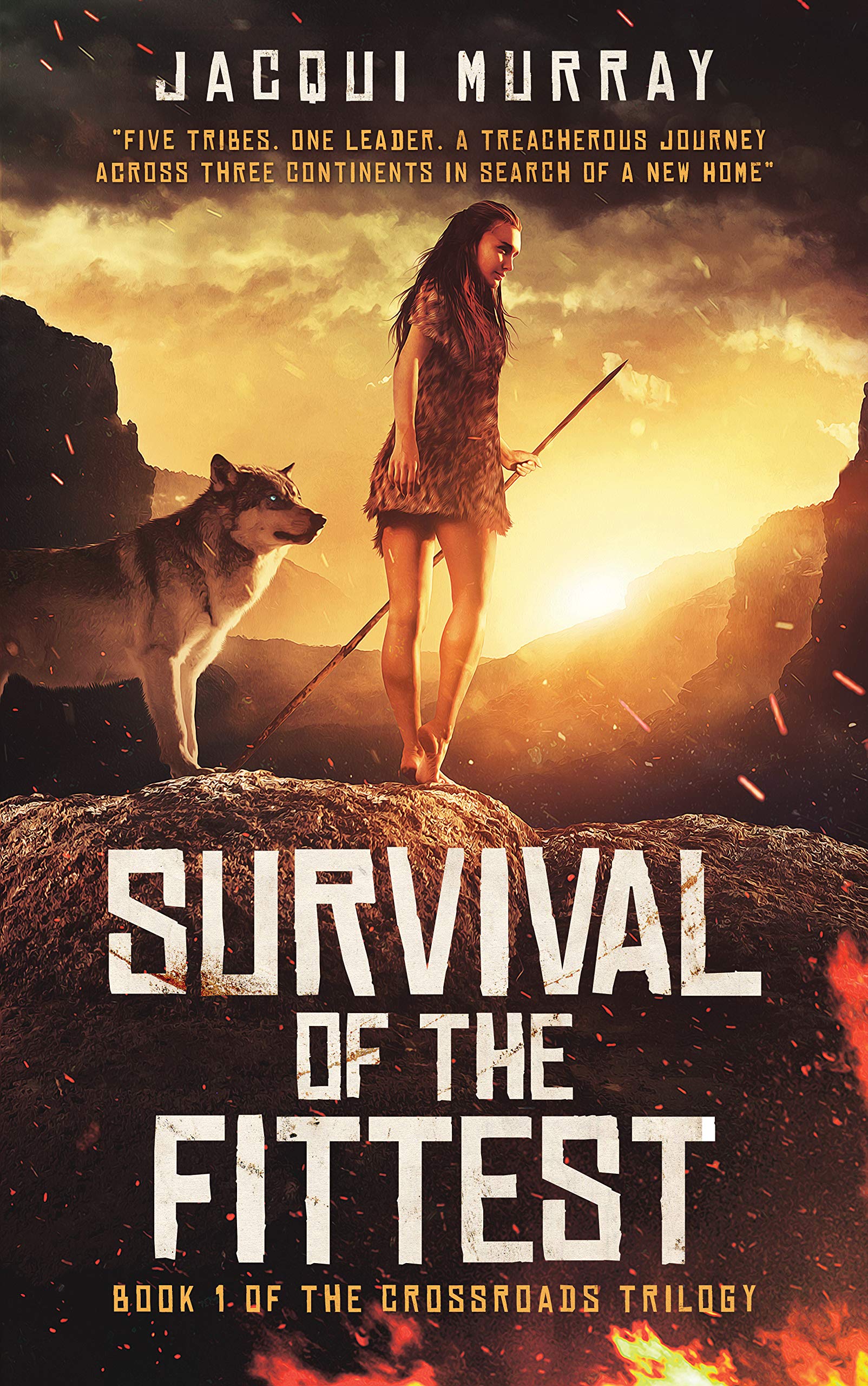Survival of the Fittest (the Crossroads Trilogy Book 1)