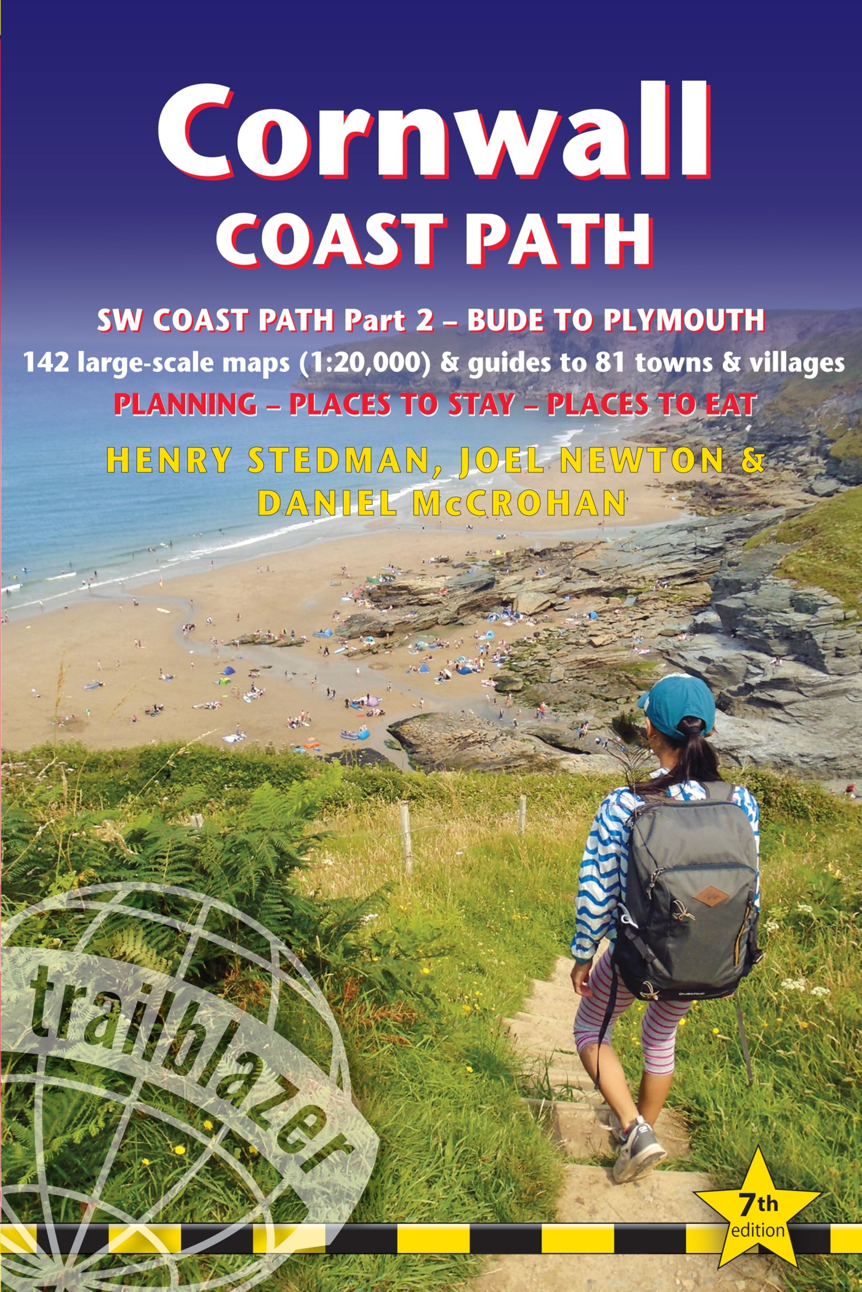 Cornwall Coast Path (South-West Coast Path Part 2) Bude to Plymouth (Trailblazer British Walking Guides): 142 Large-Scale Walking Maps & Guides to 81 ... to Stay, Places to Eat (Trailblazer Guides)