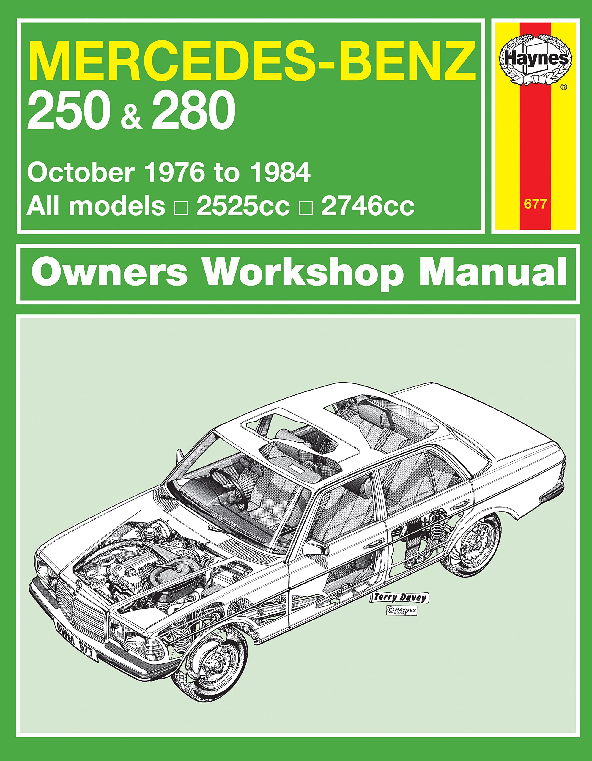 Mercedes-Benz 250 & 280 123 Series Petrol (Oct 76 - 84) Haynes Repair Manual : 76-84