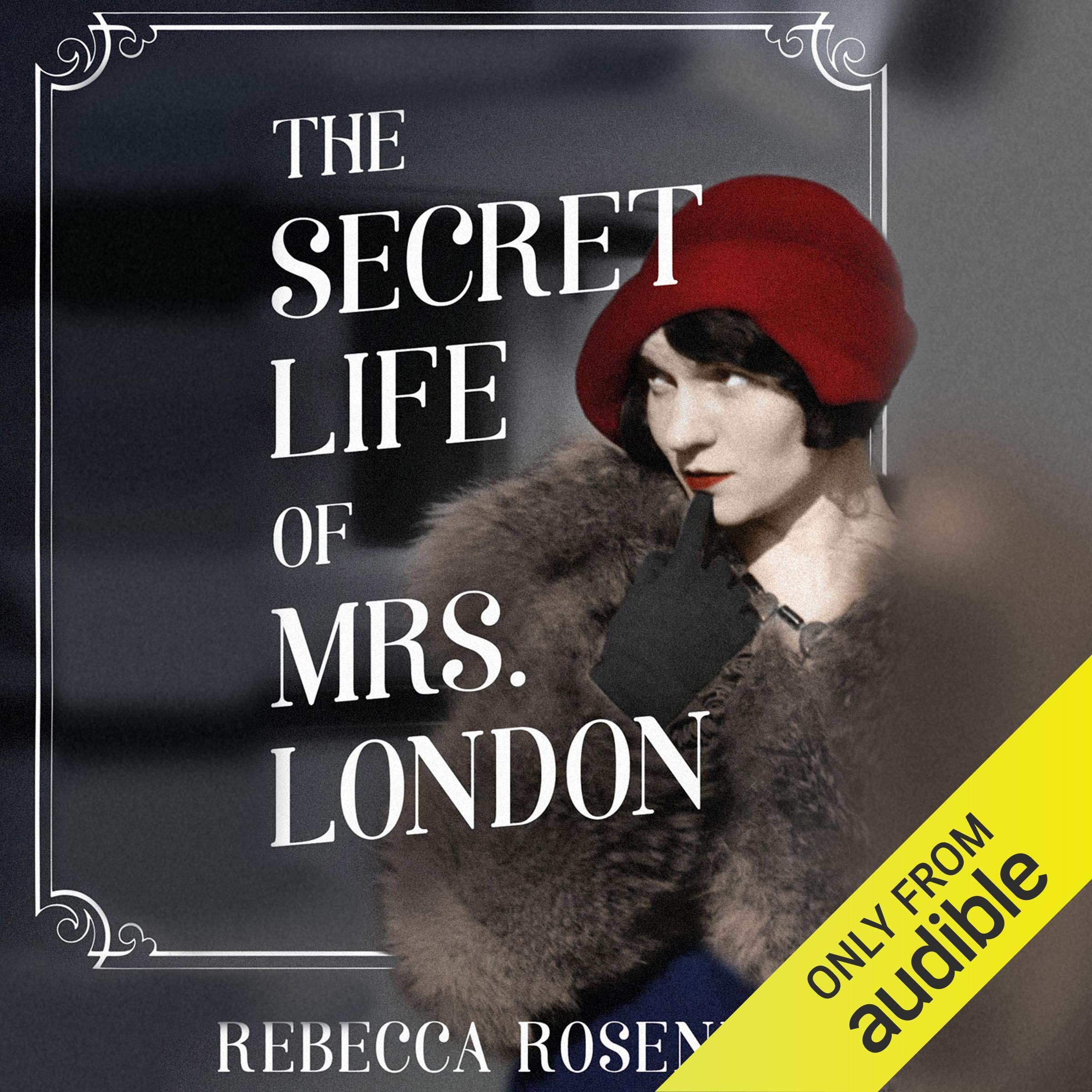 Cover art for The Secret Life of Mrs. London