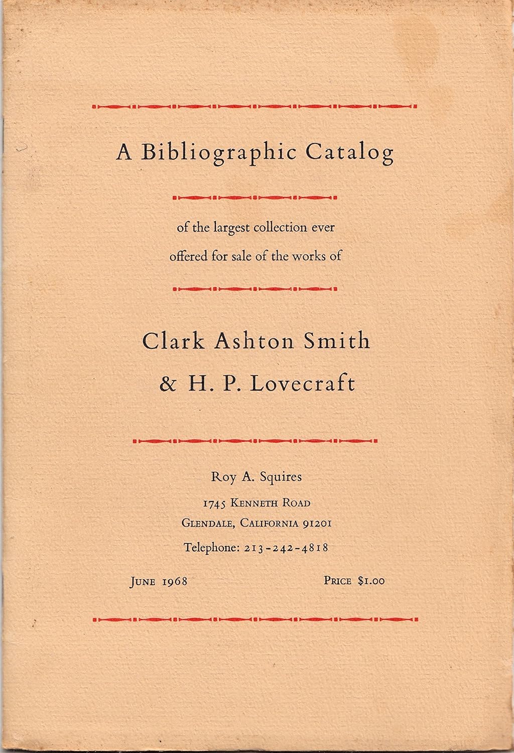 A BIBLIOGRAPHIC CATALOG OF THE LARGEST COLLECTION EVER OFFERED FOR SALE