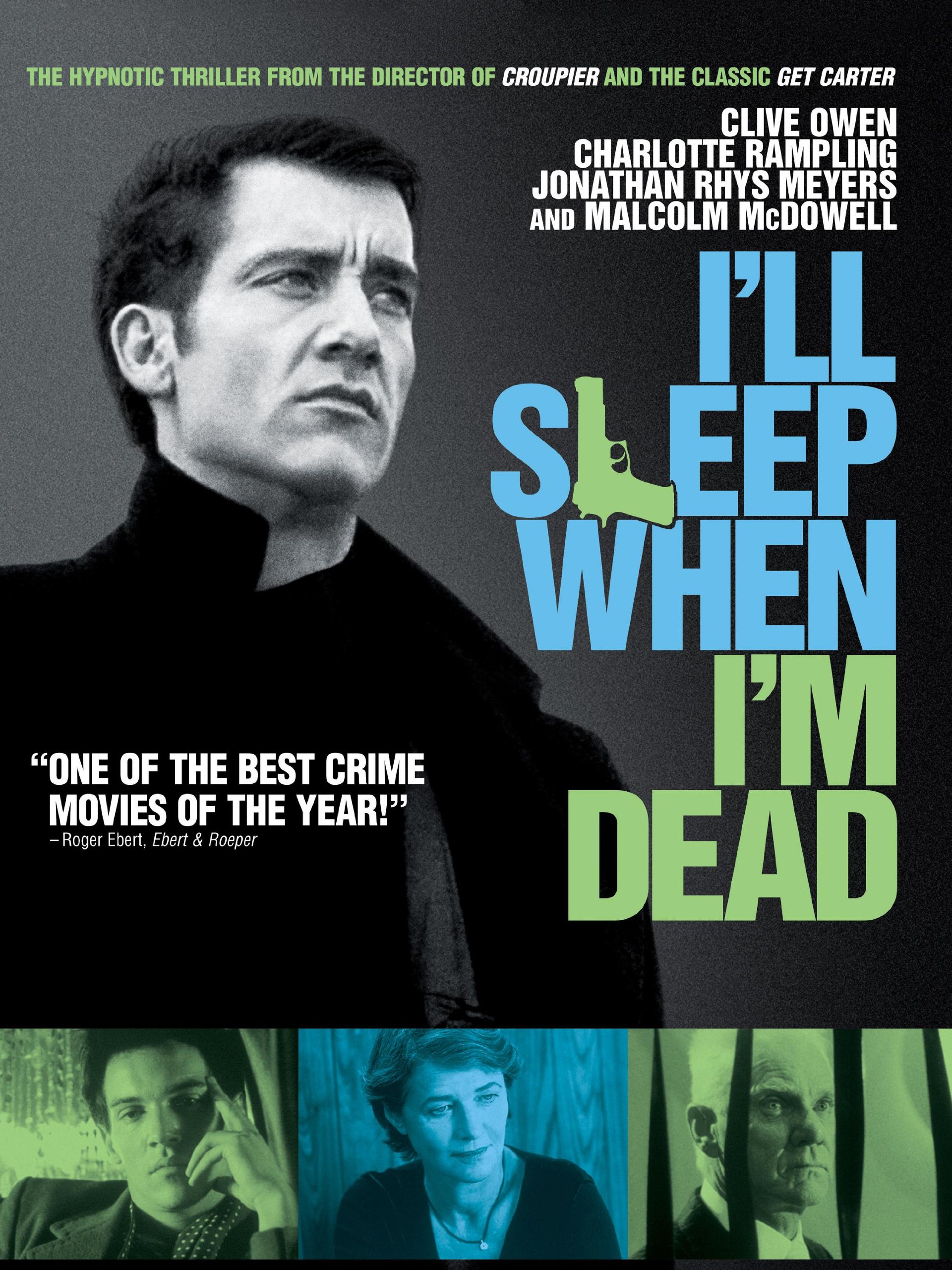 I'll Sleep When I'm Dead