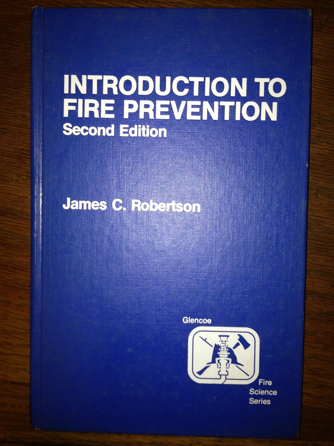 Introduction to Fire Prevention (Glencoe fire science series)