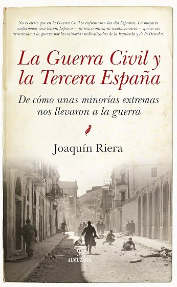 La Guerra Civil y la Tercera España