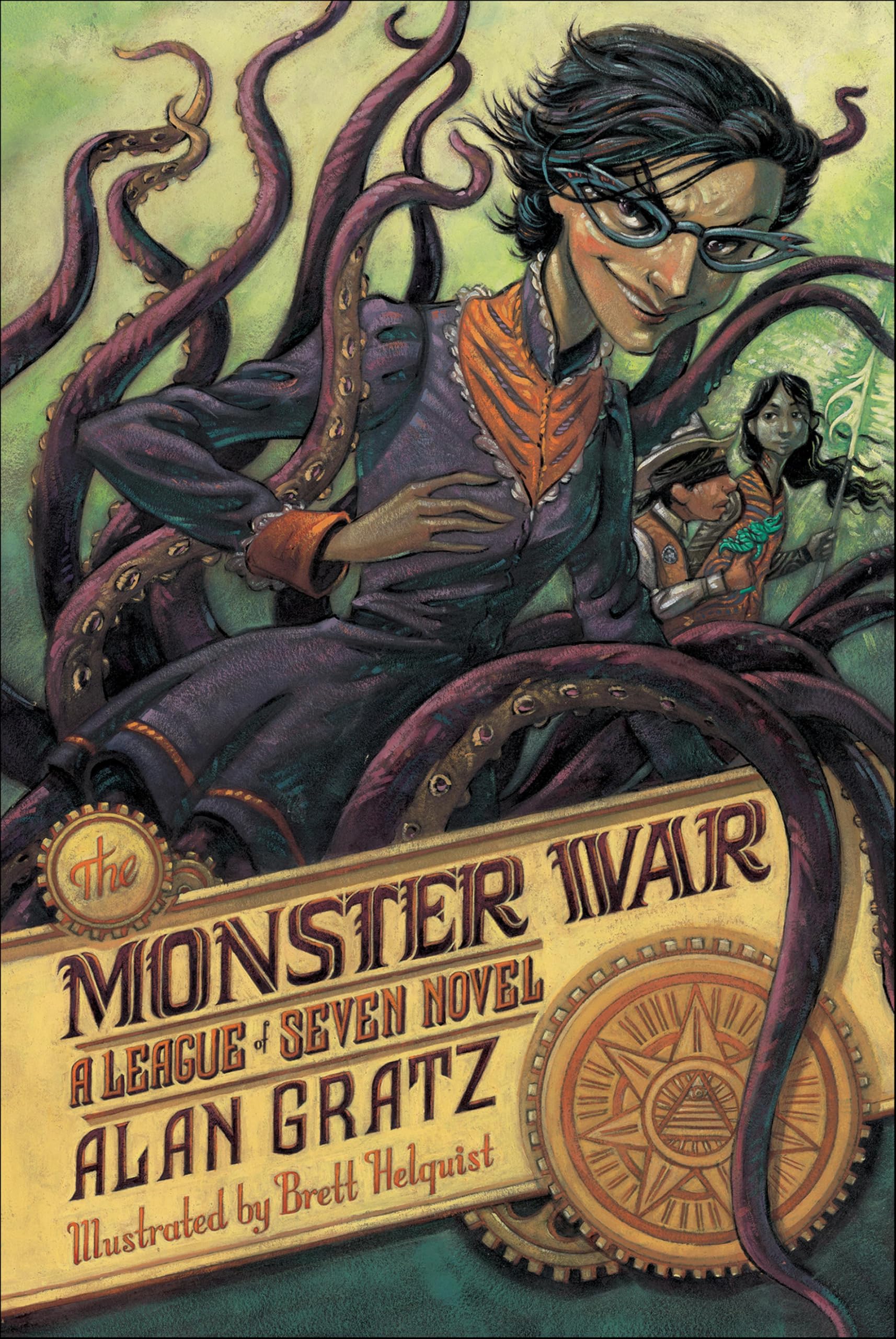 The Monster War (The League of Seven Book 3)