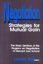 Negotiation: Strategies for Mutual Gain