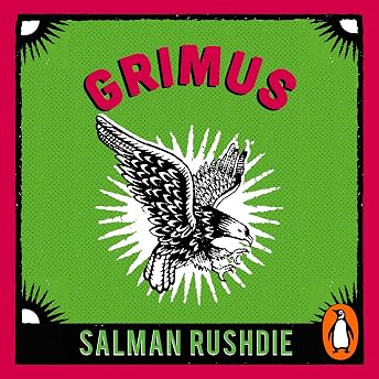 Grimus Audiobook by Salman Rushdie episode artwork
